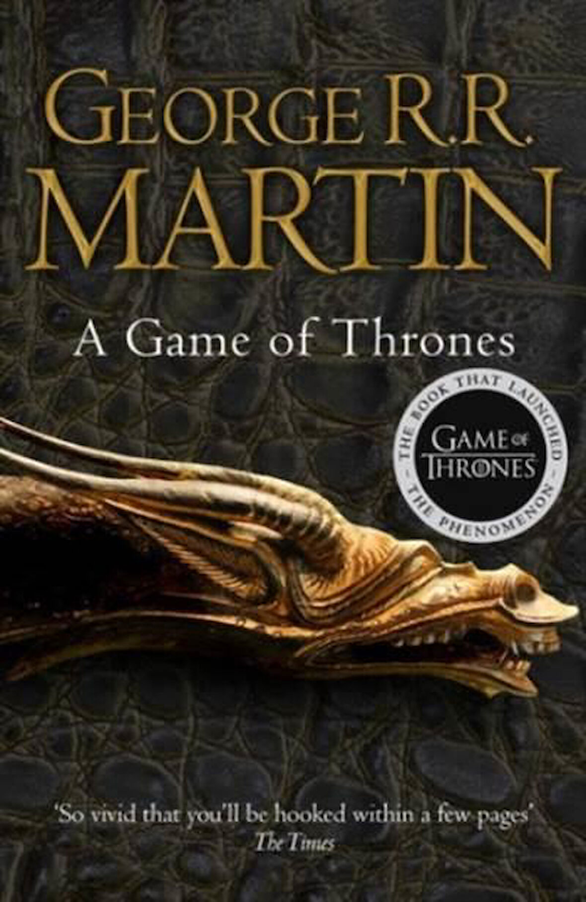 A Game Of Thrones (Song Of Ice And Fire 1) - George R.R. Martin
