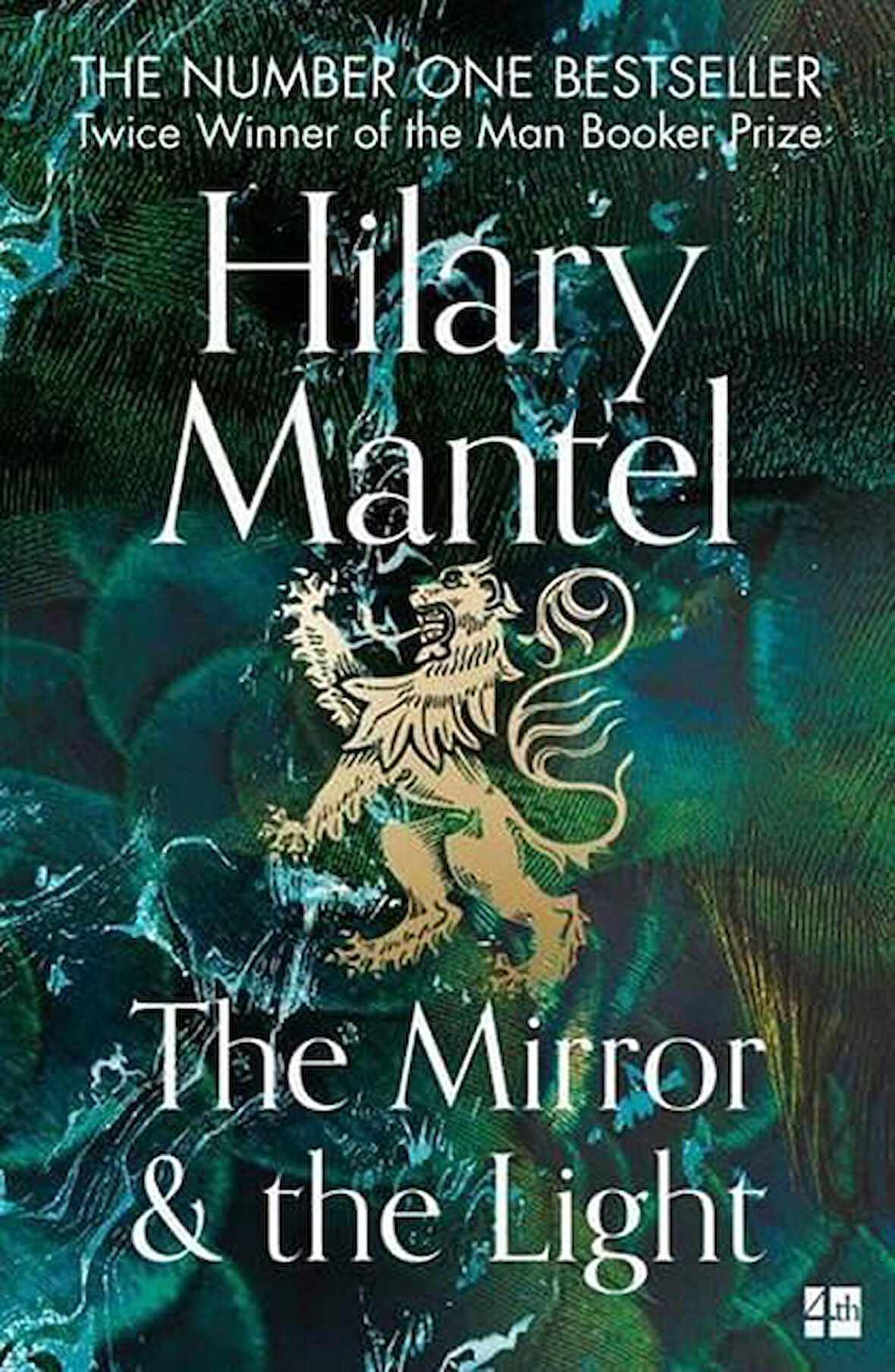 The Mirror & The Light - The Wolf Hall Trilogy - Hilary Mantel