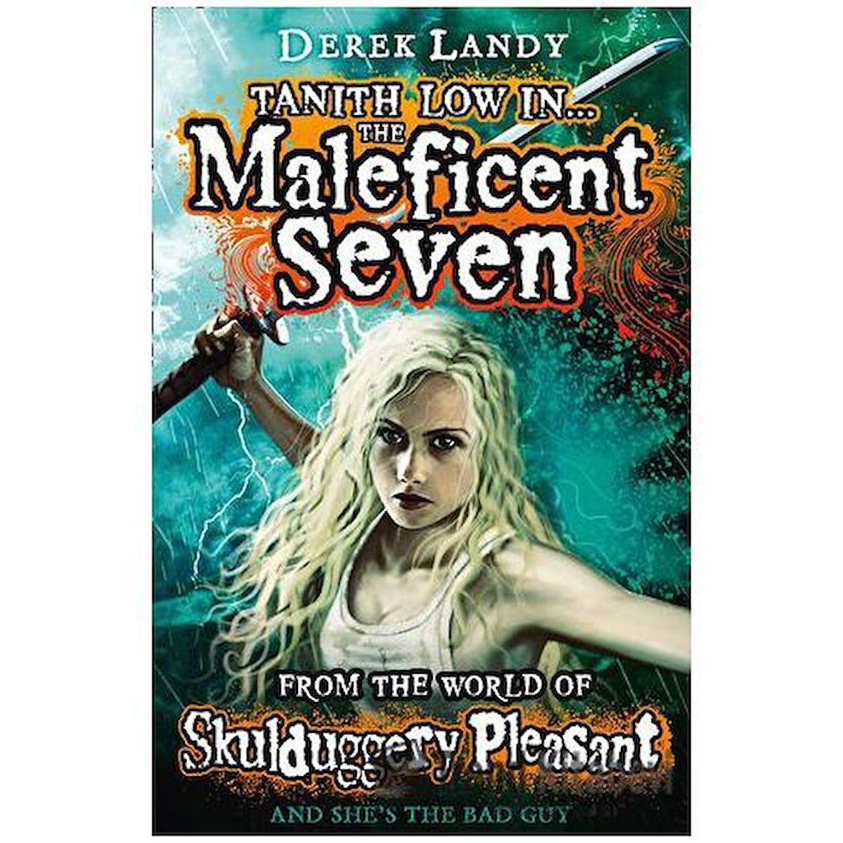 The Maleficent Seven (From the World of Skulduggery Pleasant)