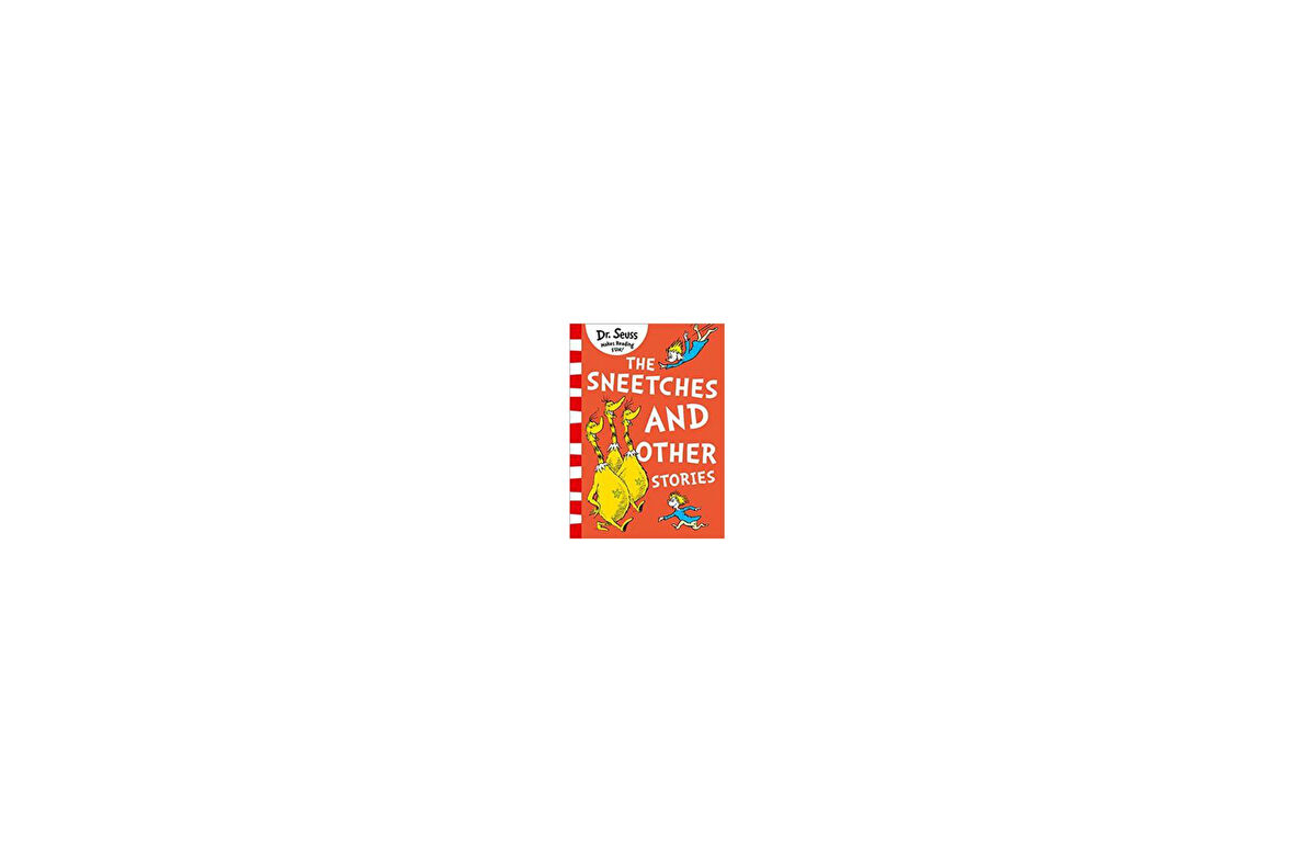 The Sneeches And Other Stories - Dr. Seuss