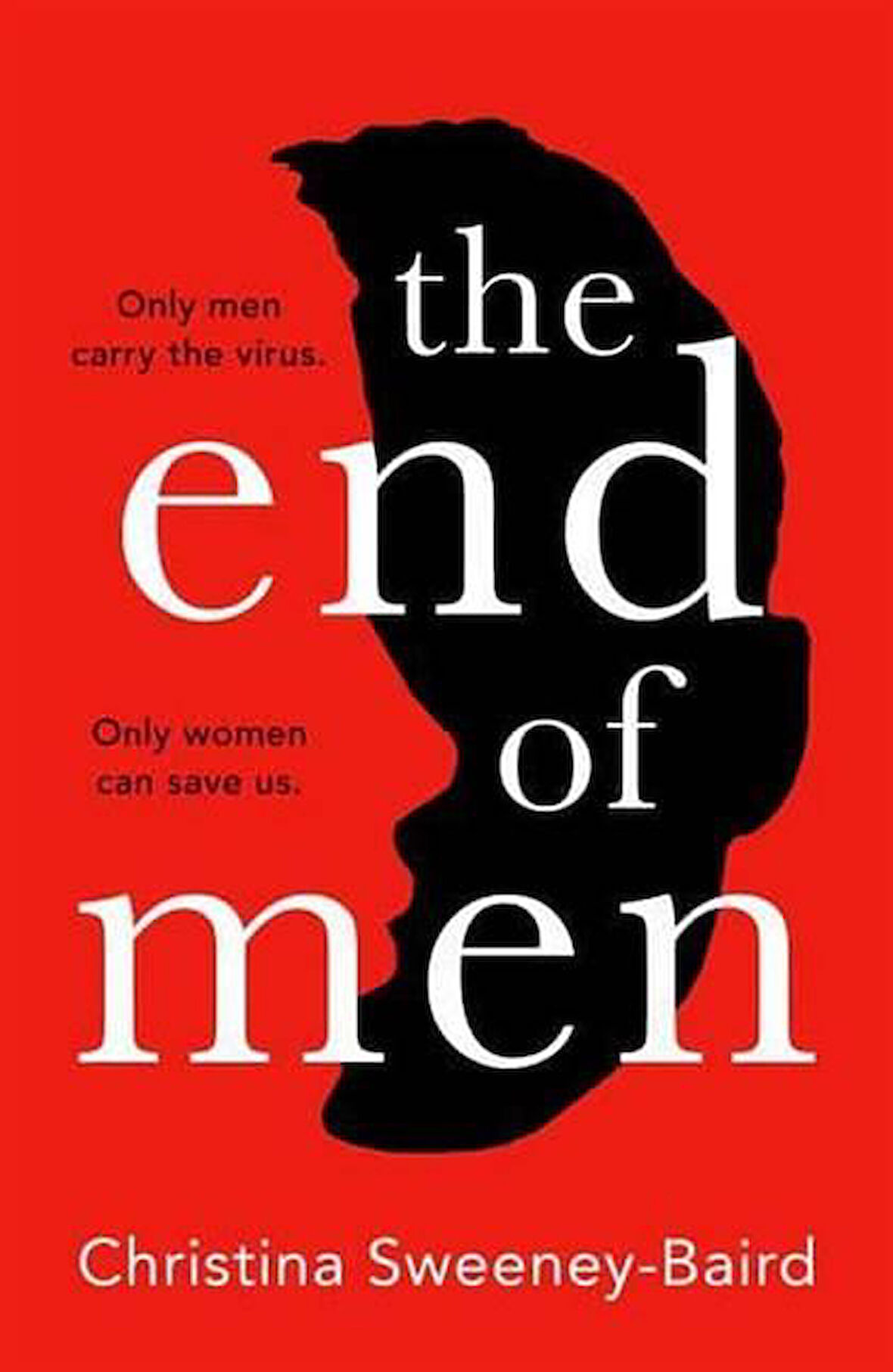 The End Of Men (Hardcover) - Christina Sweeney-Baird