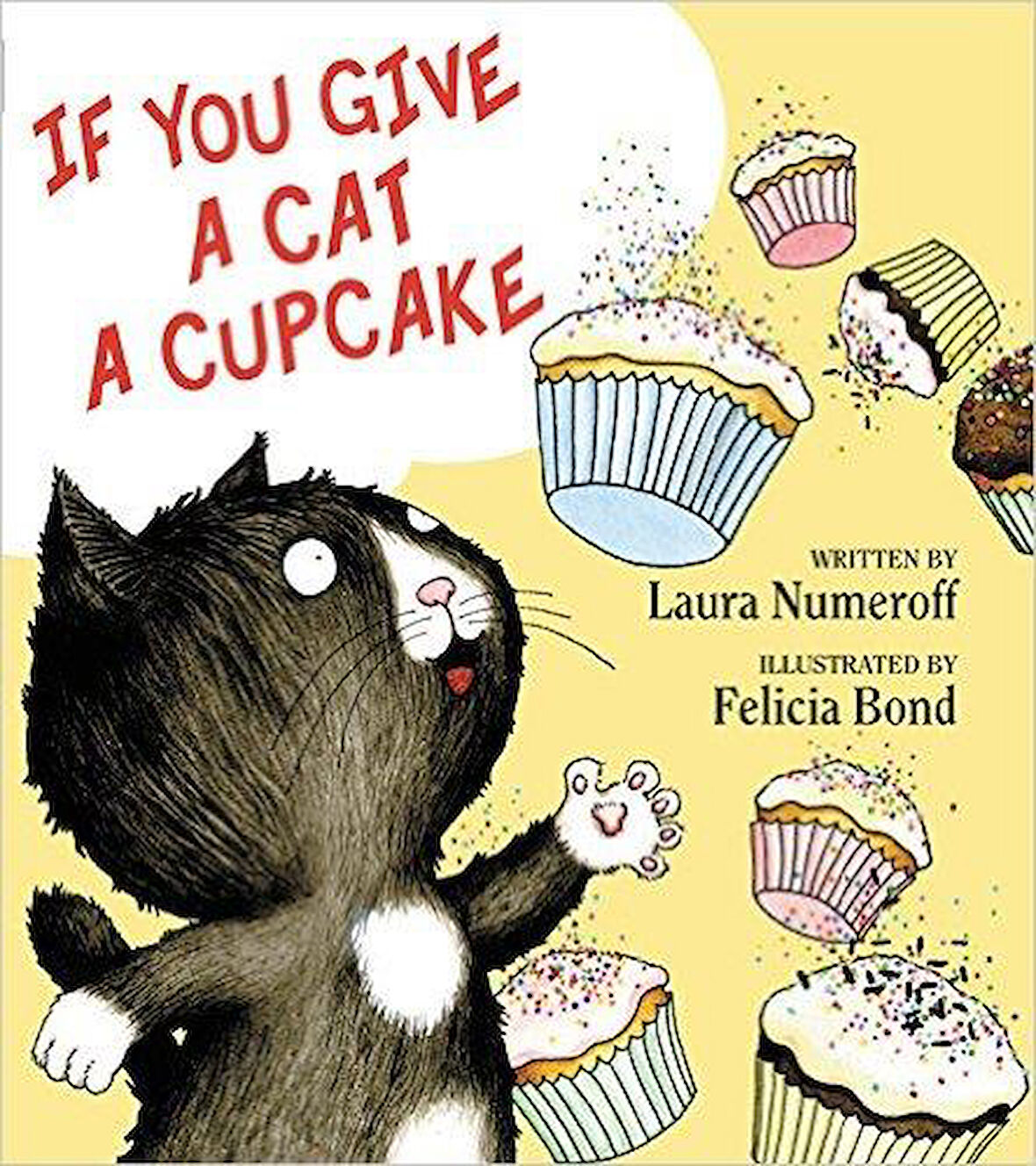 If You Give a Cat a Cupcake - Laura Numeroff