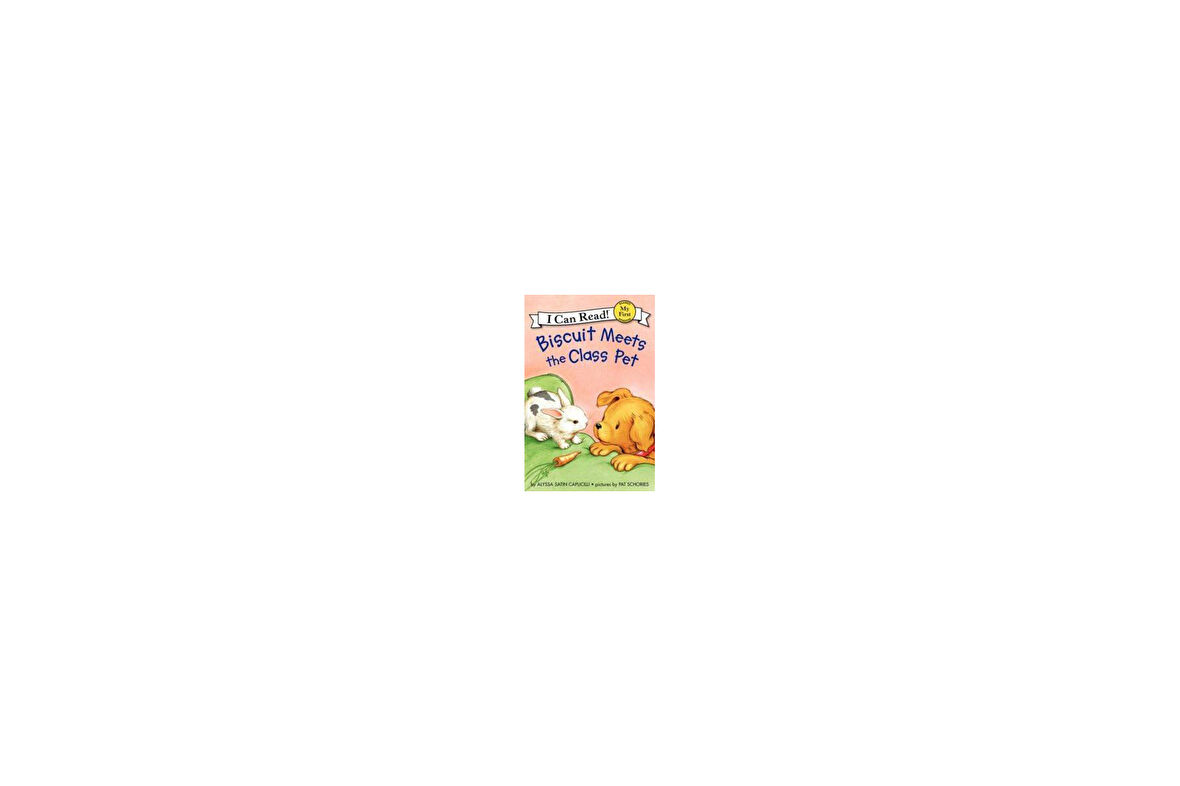 Biscuit Meets the Class Pet (My First I Can Read) - Alyssa Satin Capucilli
