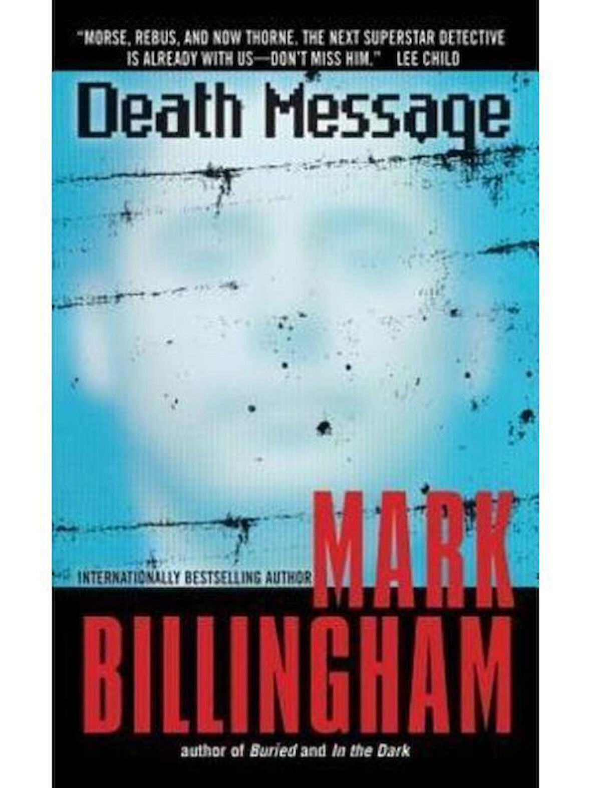 Death Message (Tom Thorne Series) - Author