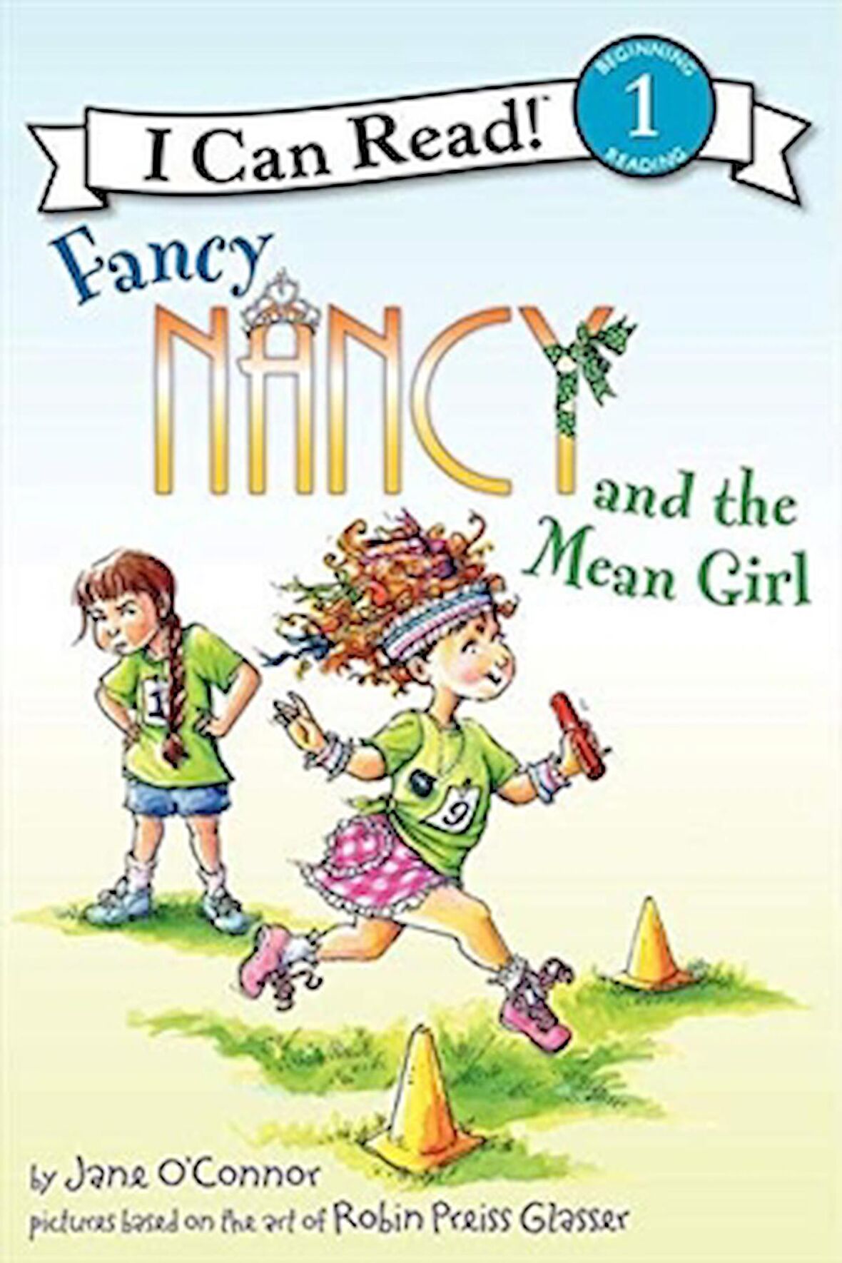 Fancy Nancy and the Mean Girl