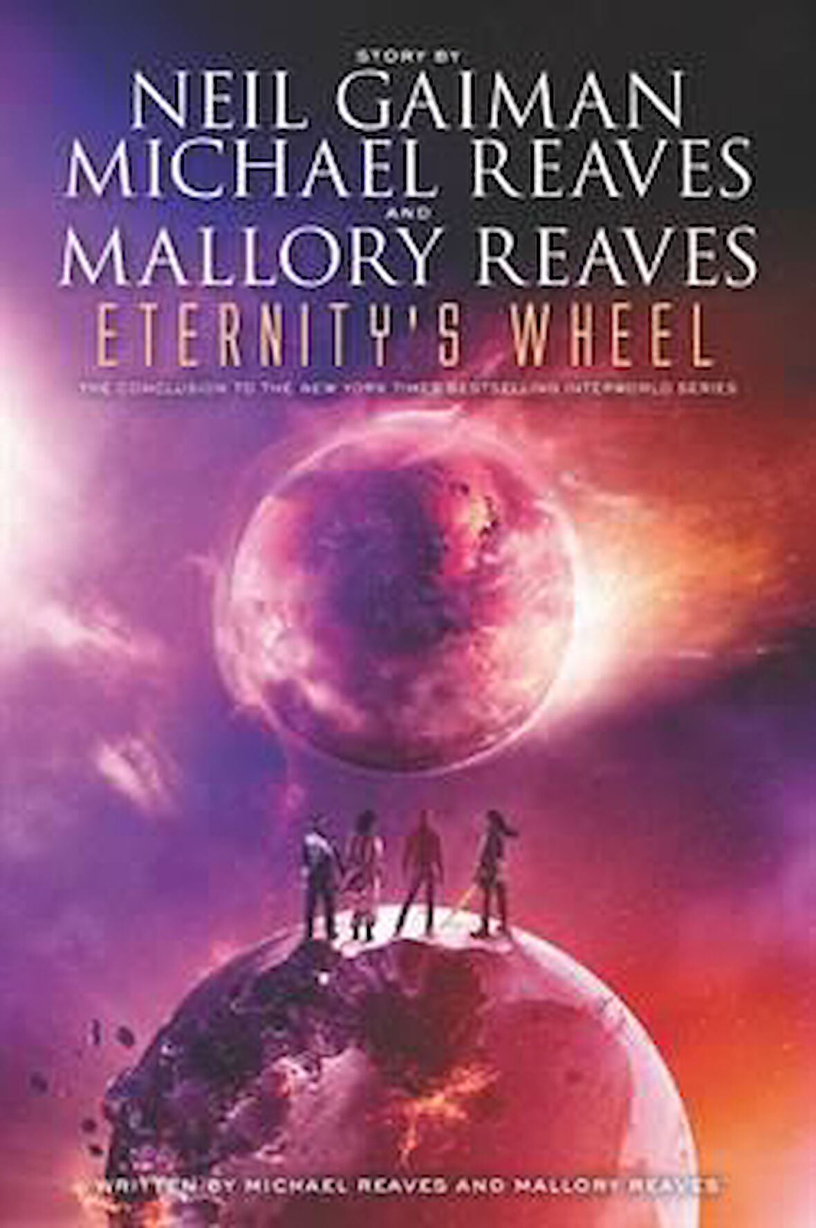 Eternity's Wheel (Interworld Trilogy 3) - Neil Gaiman