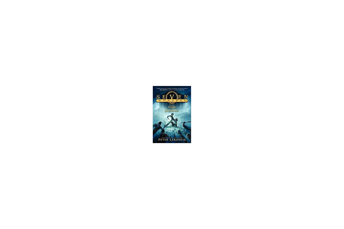 Seven Wonders 3: The Tomb Of Shadows - Peter Lerangis