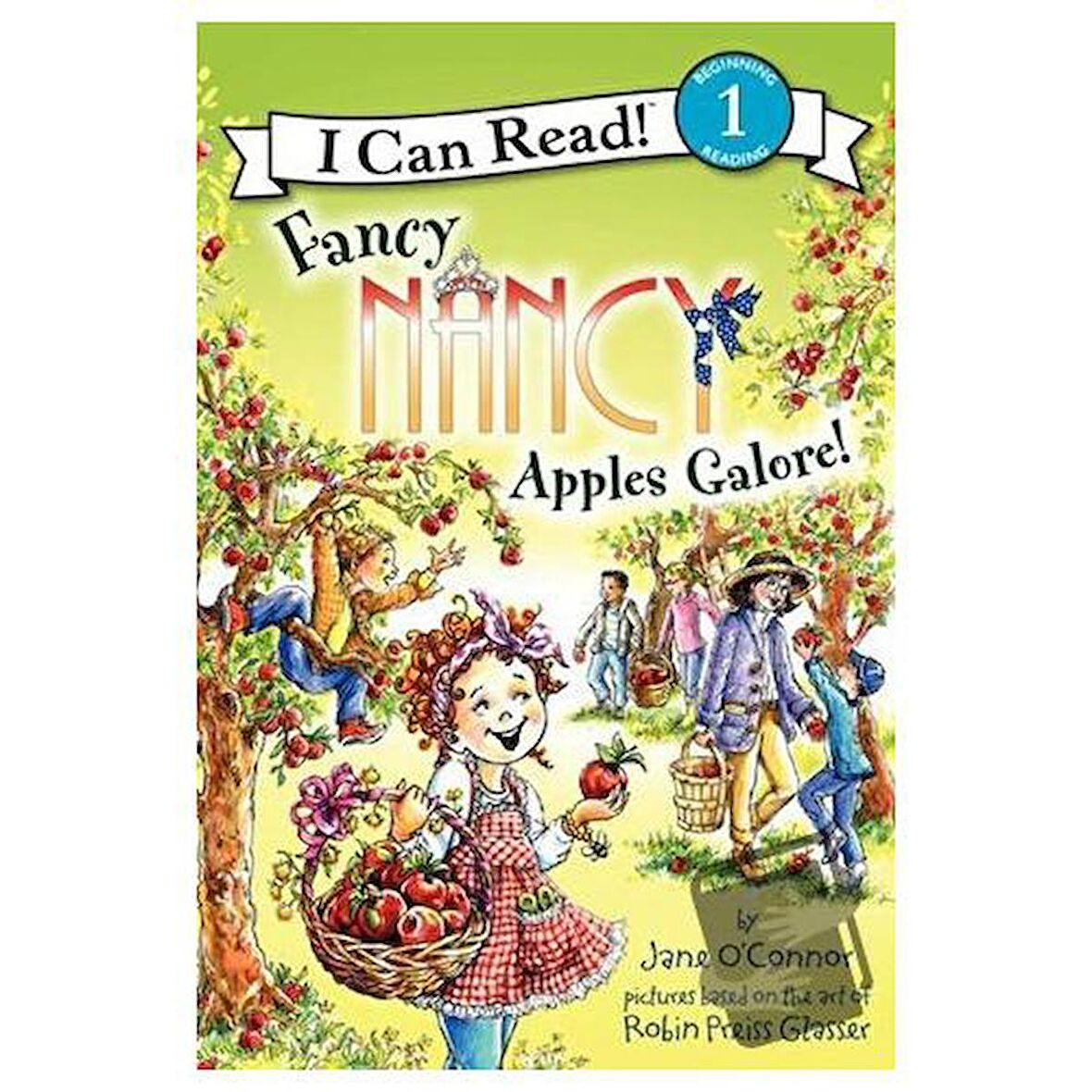 Fancy Nancy: Apples Galore!