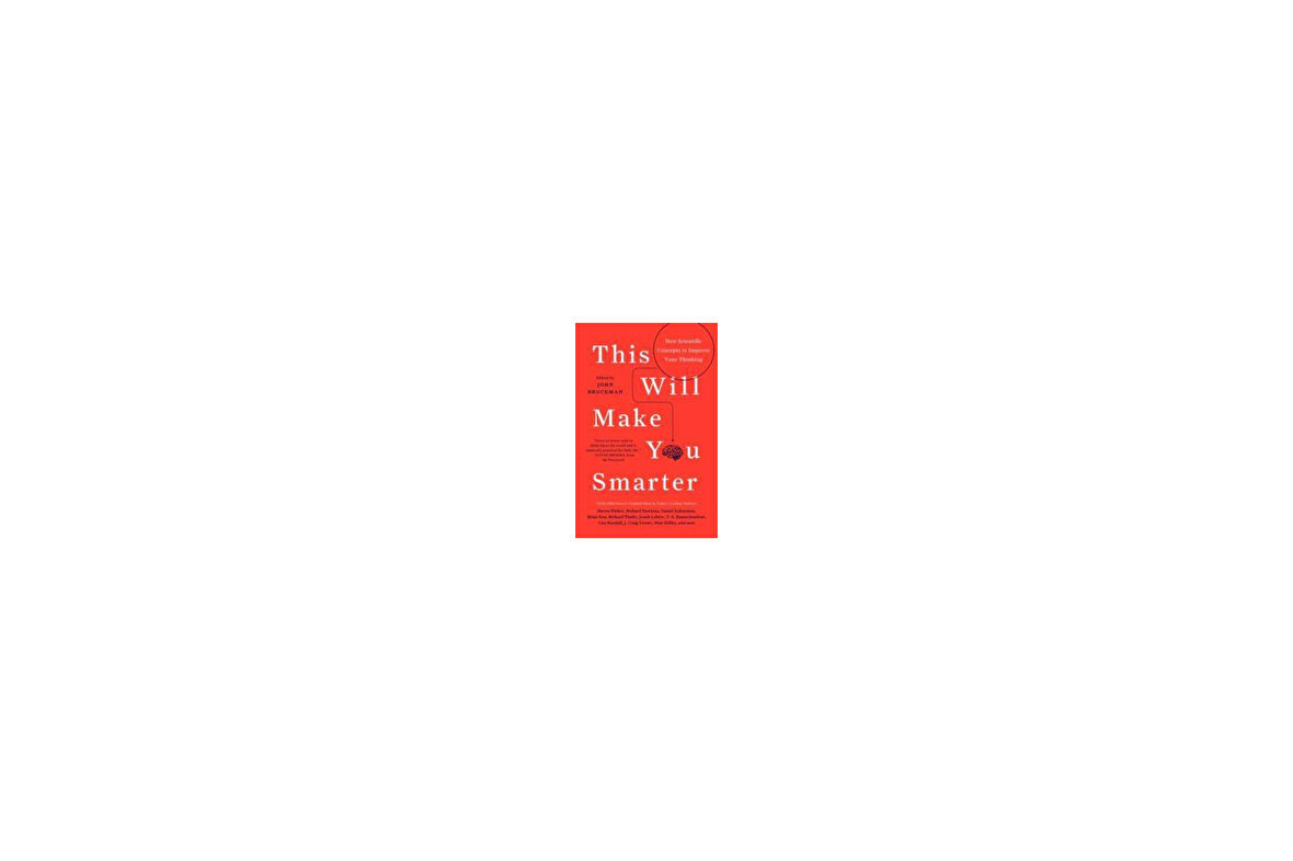 This Will Make You Smarter - John Brockman