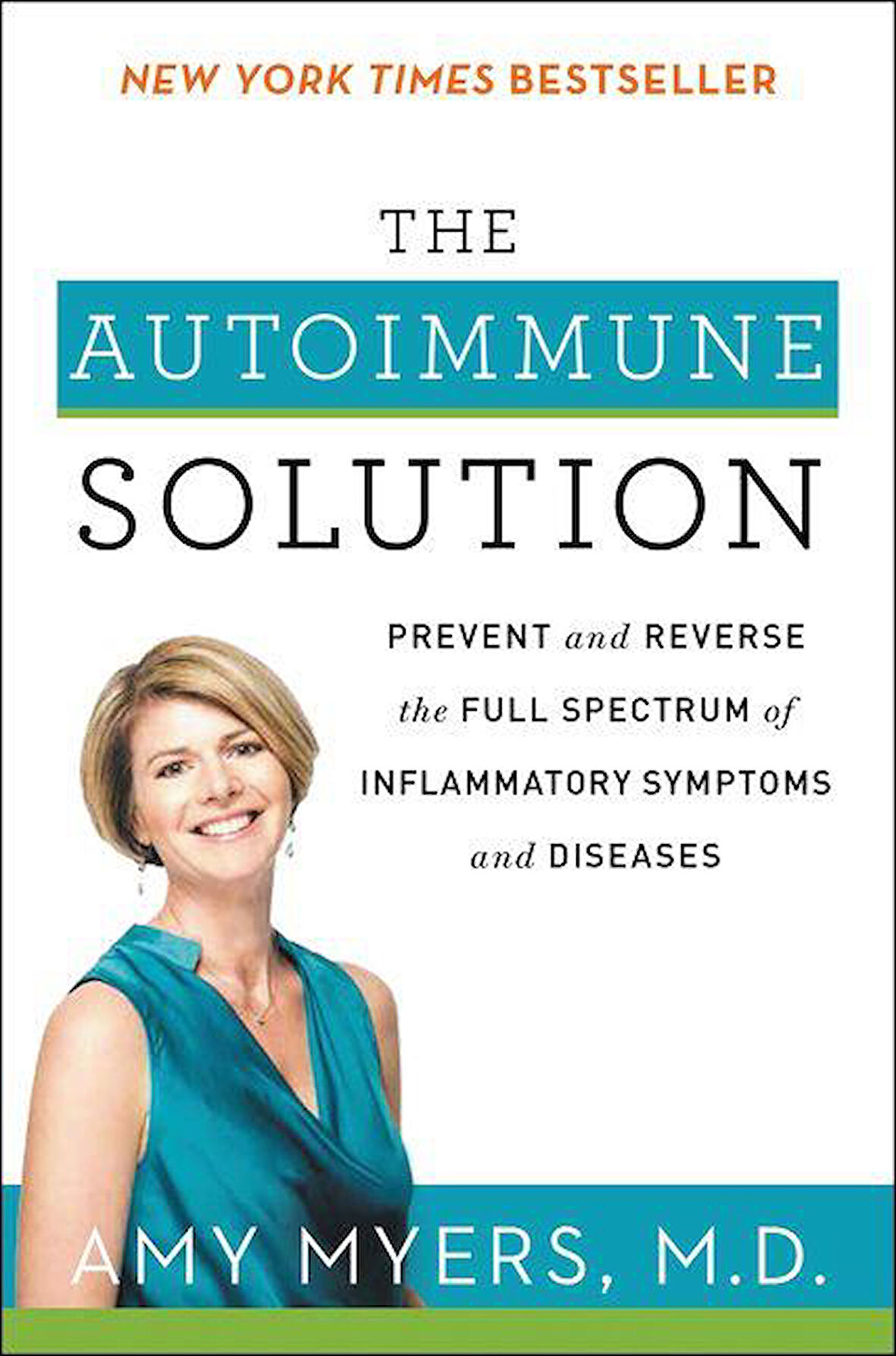 The Autoimmune Solution - Amy Myers