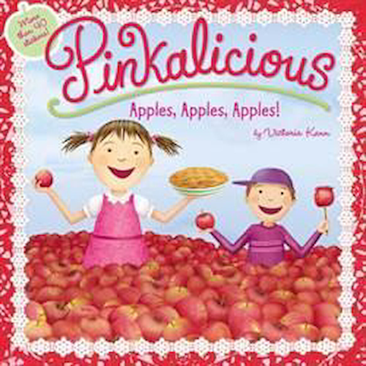 Pinkalicious Apple, Apple, Apple - Victoria Kann