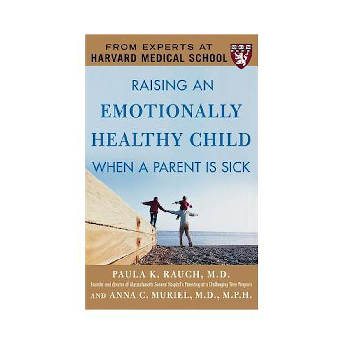Raising an Emotionally Healthy Child When a Parent Is Sick