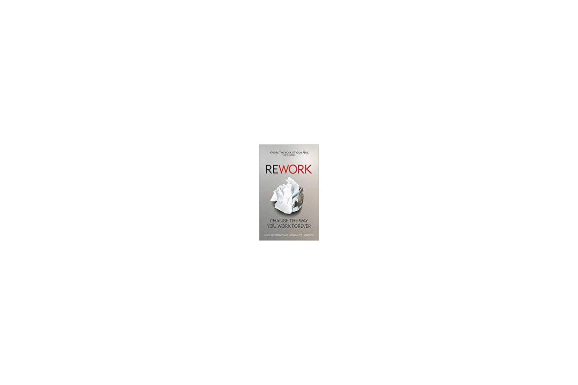 Rework - Jason Fried