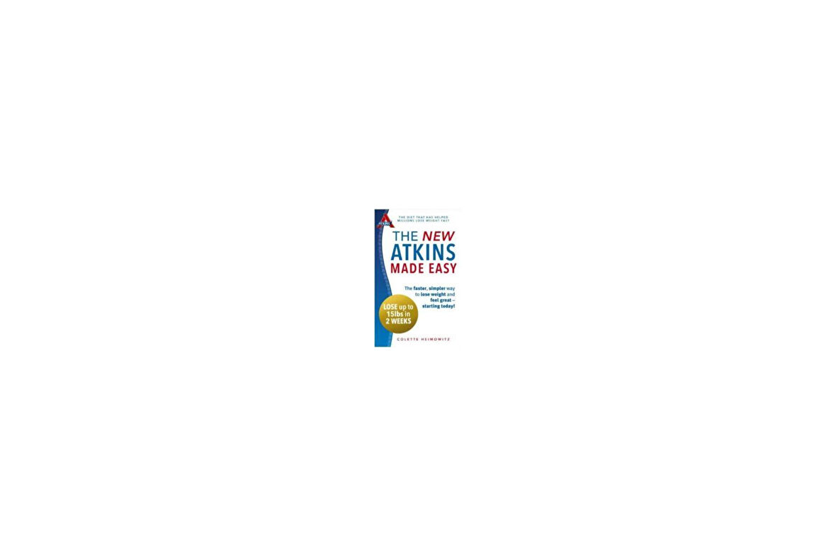 The New Atkins Made Easy - Colette Heimowitz