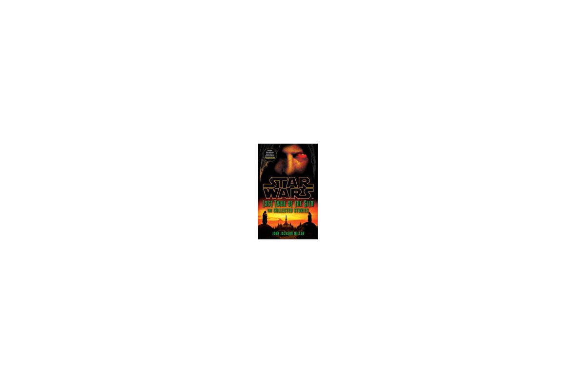 Star Wars: Lost Tribe of the Sith - J. J. Miller