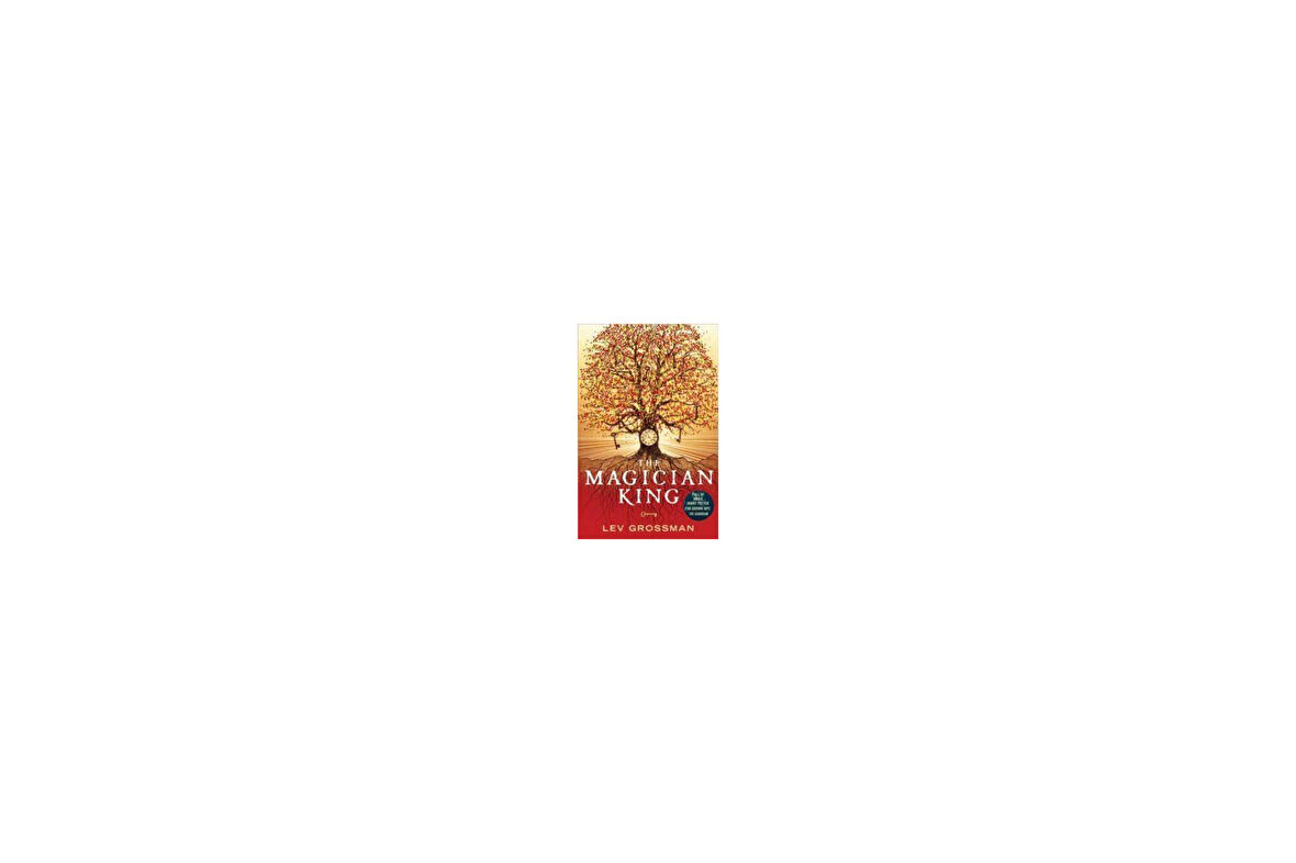The Magician King - Lev Grossman