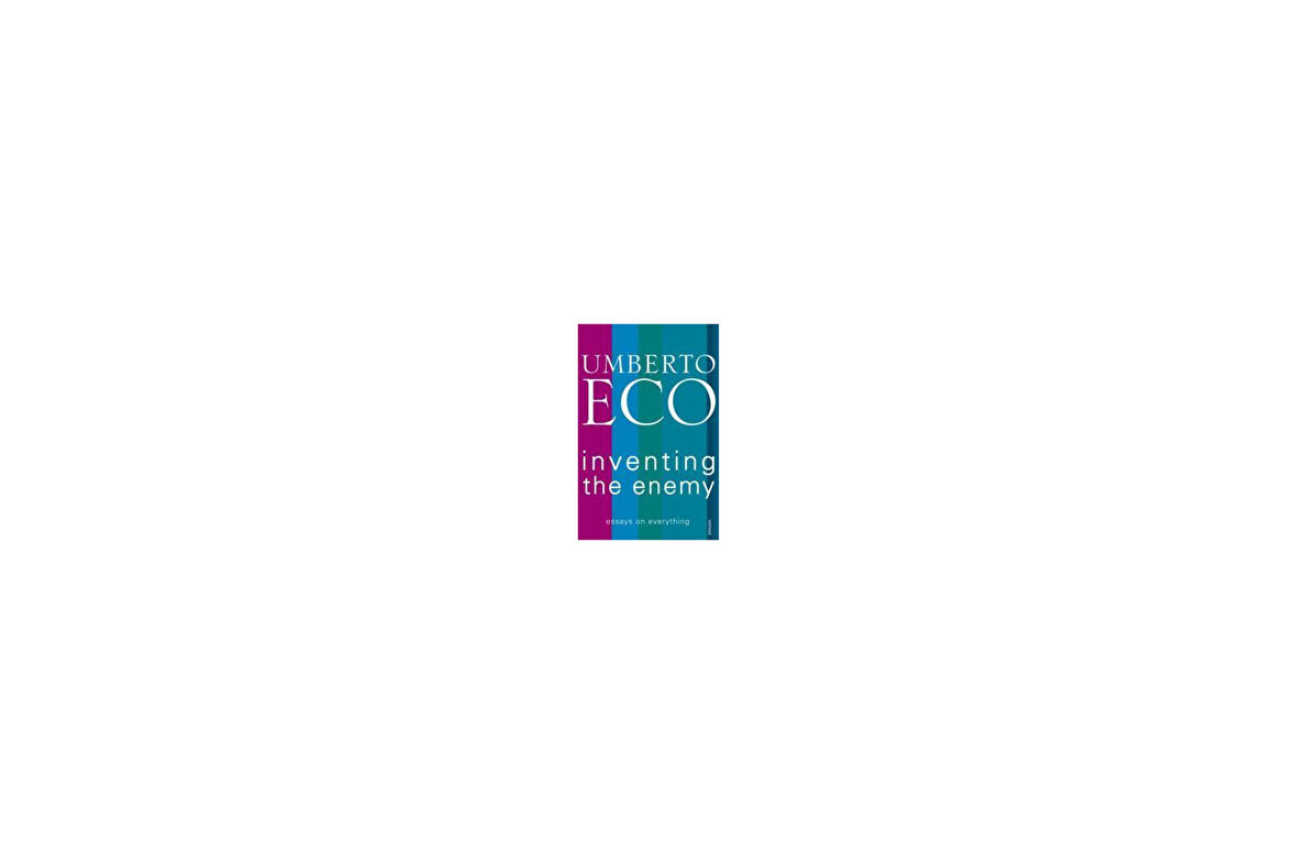 Inventing the Enemy - Umberto Eco