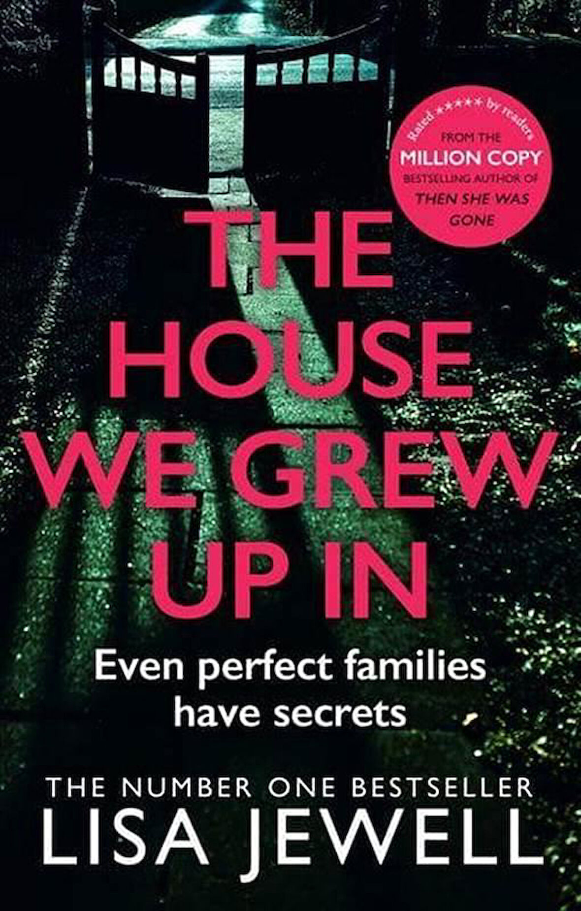 House We Grew Up In - Lisa Jewell