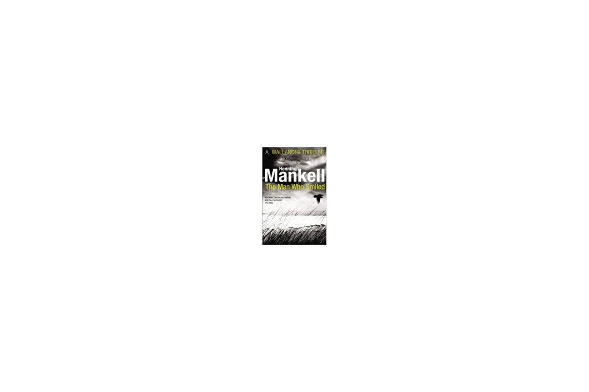 The Man Who Smiled - Henning Mankell