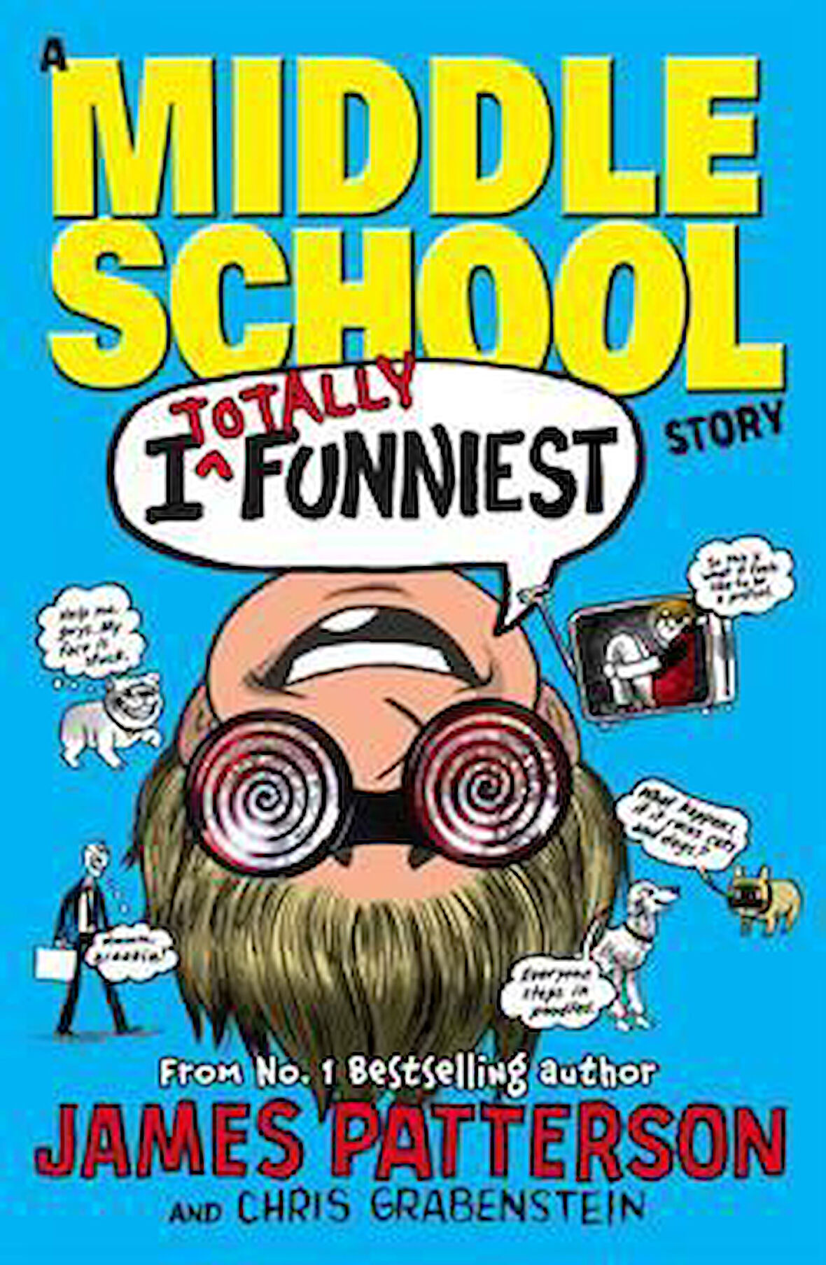 I Totally Funniest - James Patterson