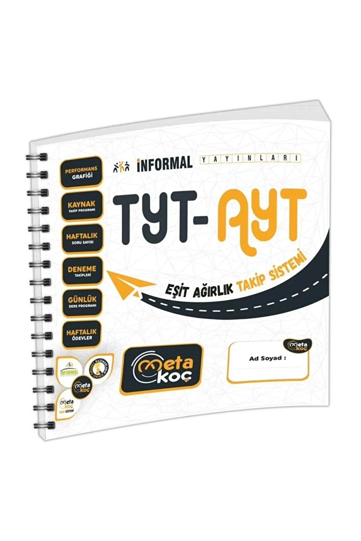 2026 Tyt-ayt Informal Yayınları Meta Koç Eşit Ağırlık Öğrenci Takip Sistemi (SPİRAL SIRTLI)