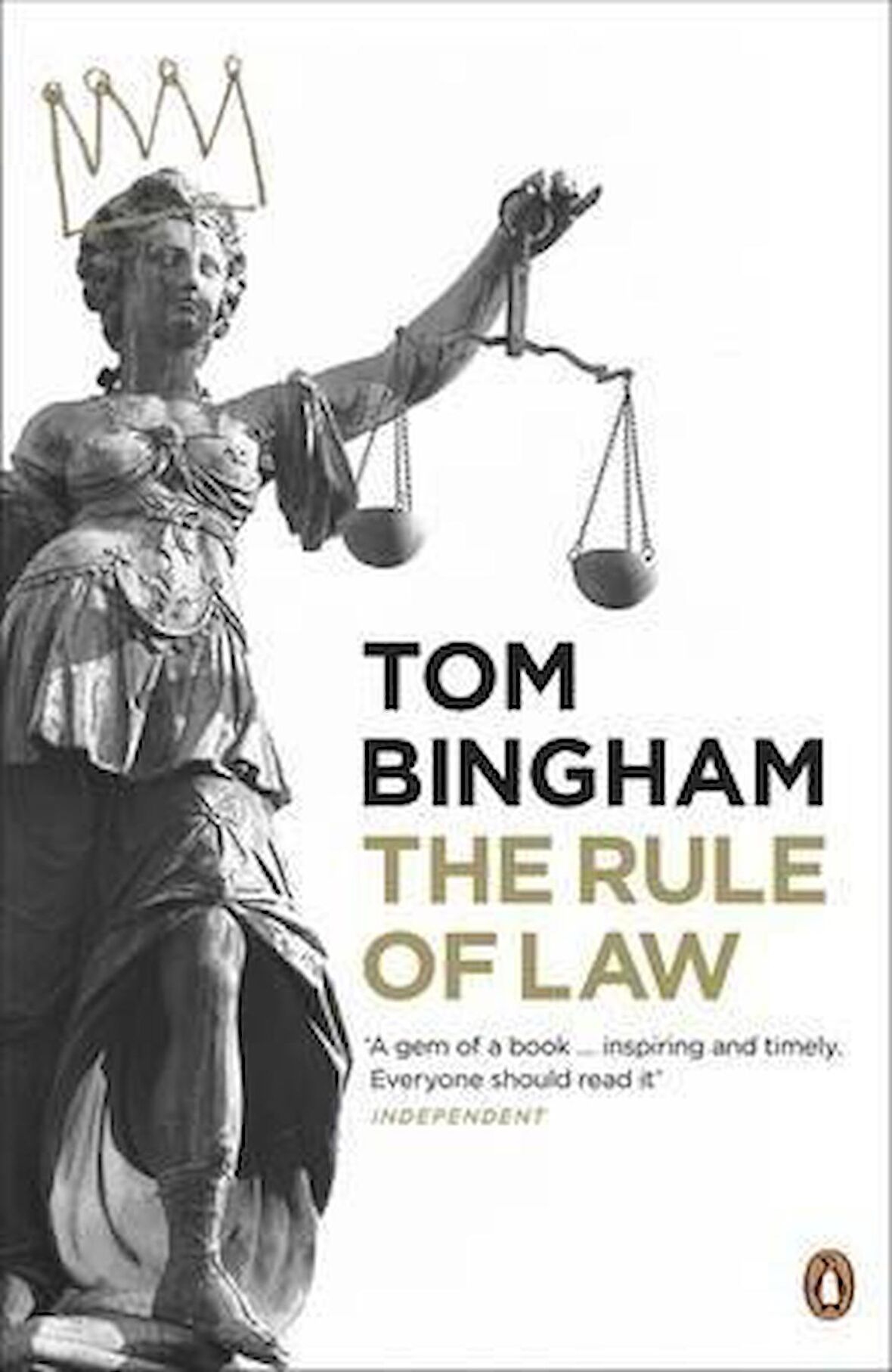 The Rule Of Law(Tom Bingham)