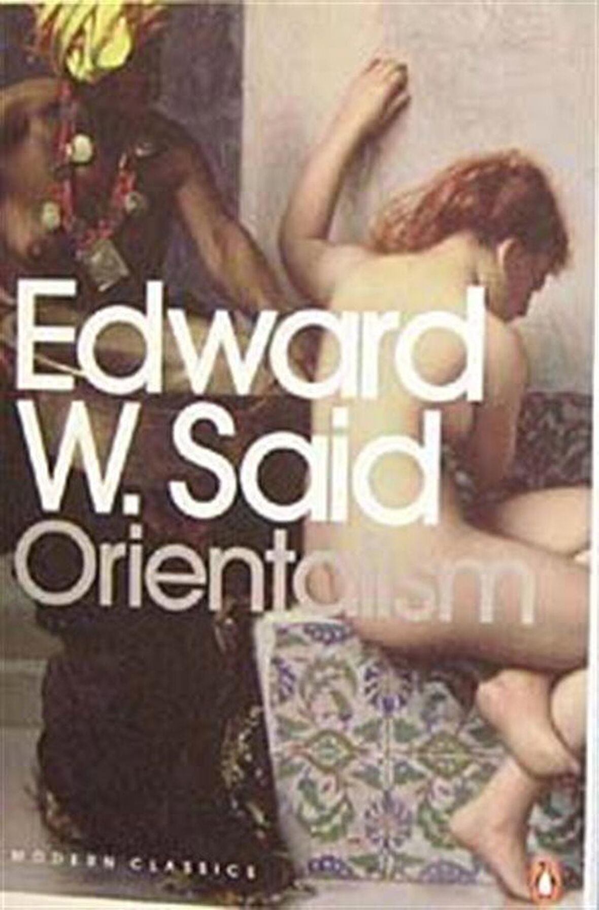 Orientalism / Edward W. Said