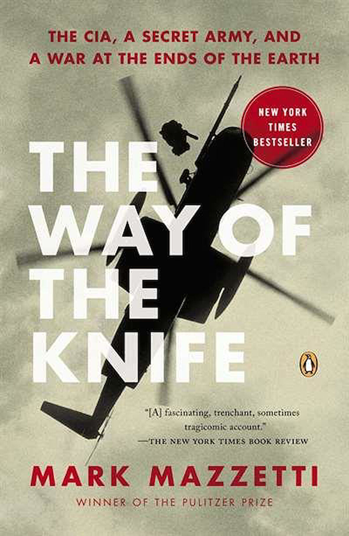 The Way of the Knife - Mark Mazzetti