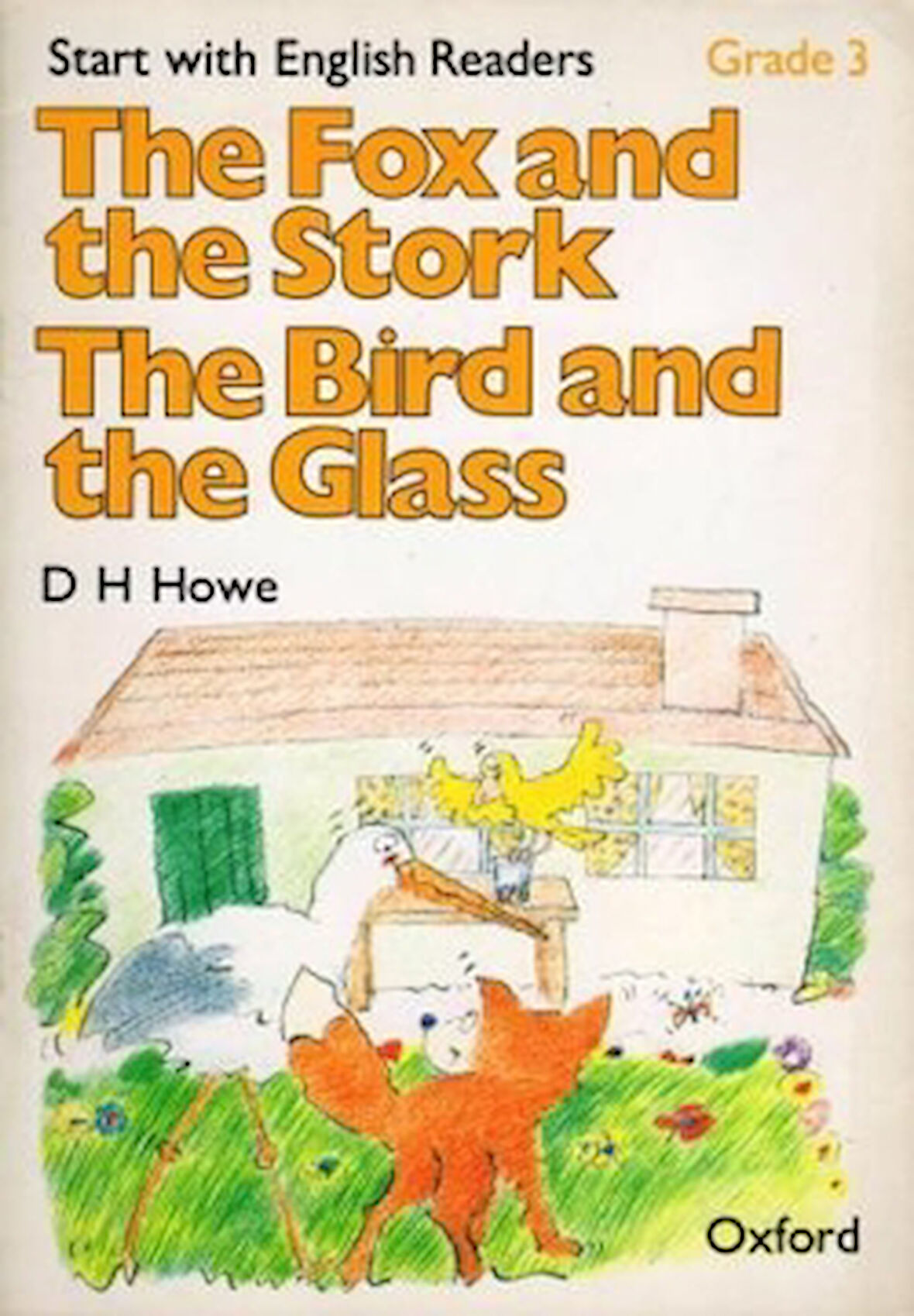 Start With English Readers Grade 3 The Fox and The Stork - The Bird and The Glass