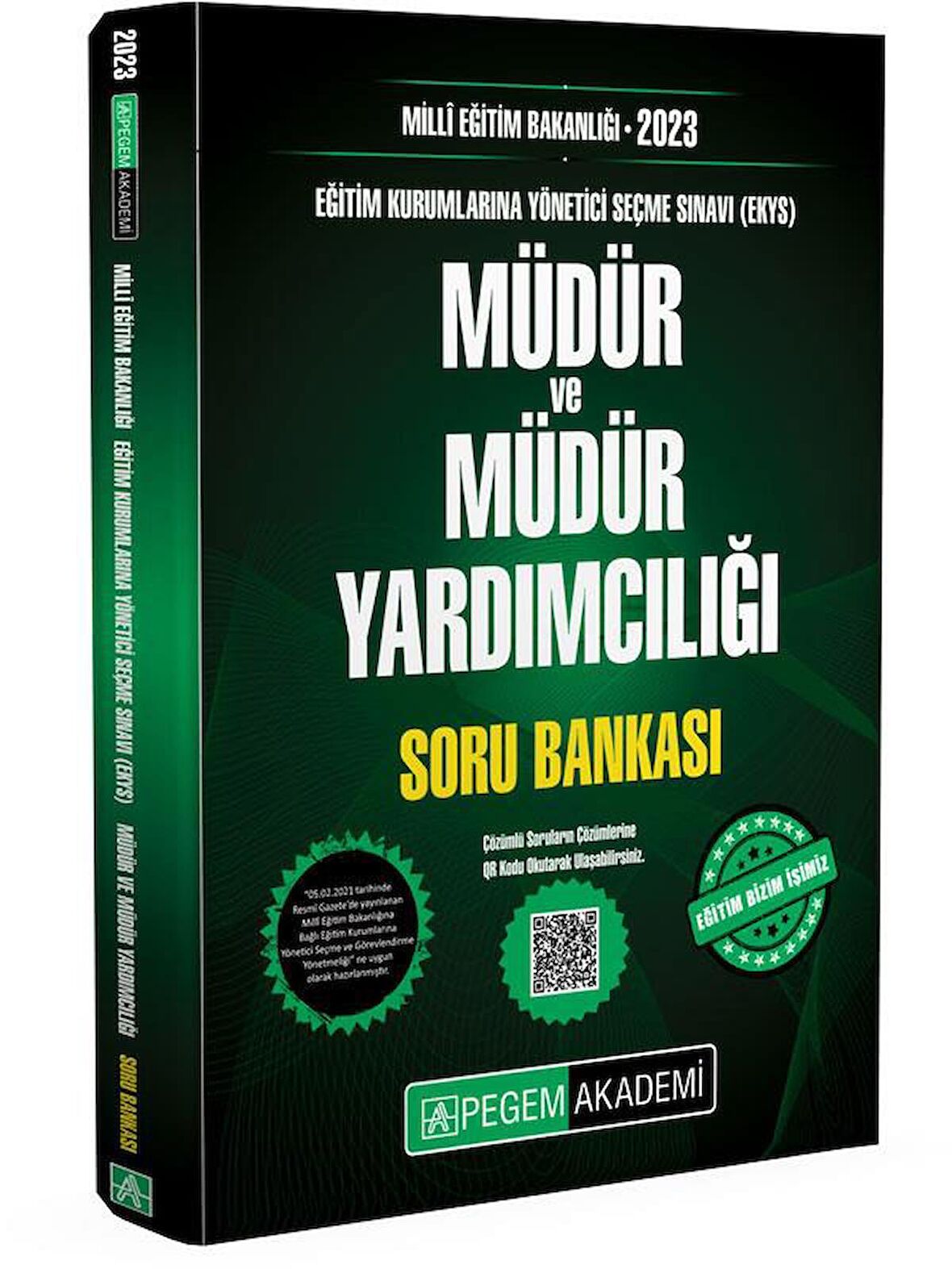 2023 Milli Eğitim Bakanlığı EKYS Müdür ve Müdür Yardımcılığı Soru Bankası