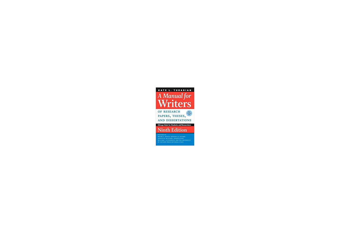 A Manual For Writers Of Research Papers, Theses And Dissertations - Kate Turabian