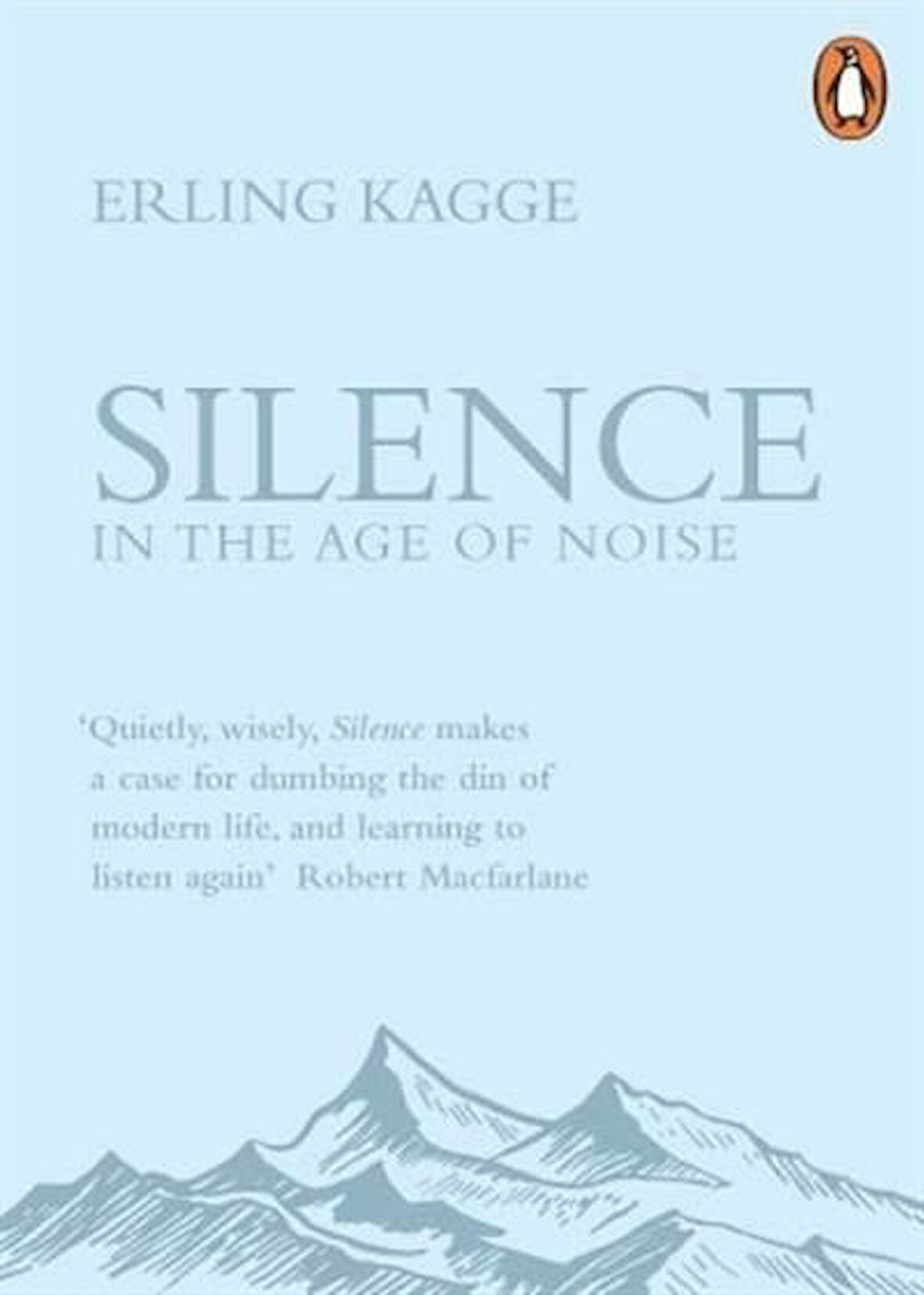 Silence - Erling Kagge