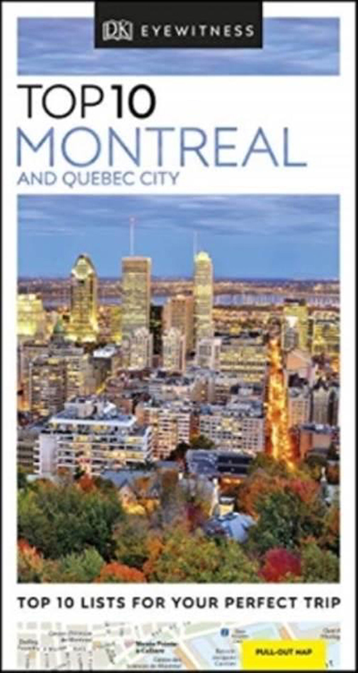 DK Eyewitness Top 10 Montreal And Quebec City - DK Eyewitness