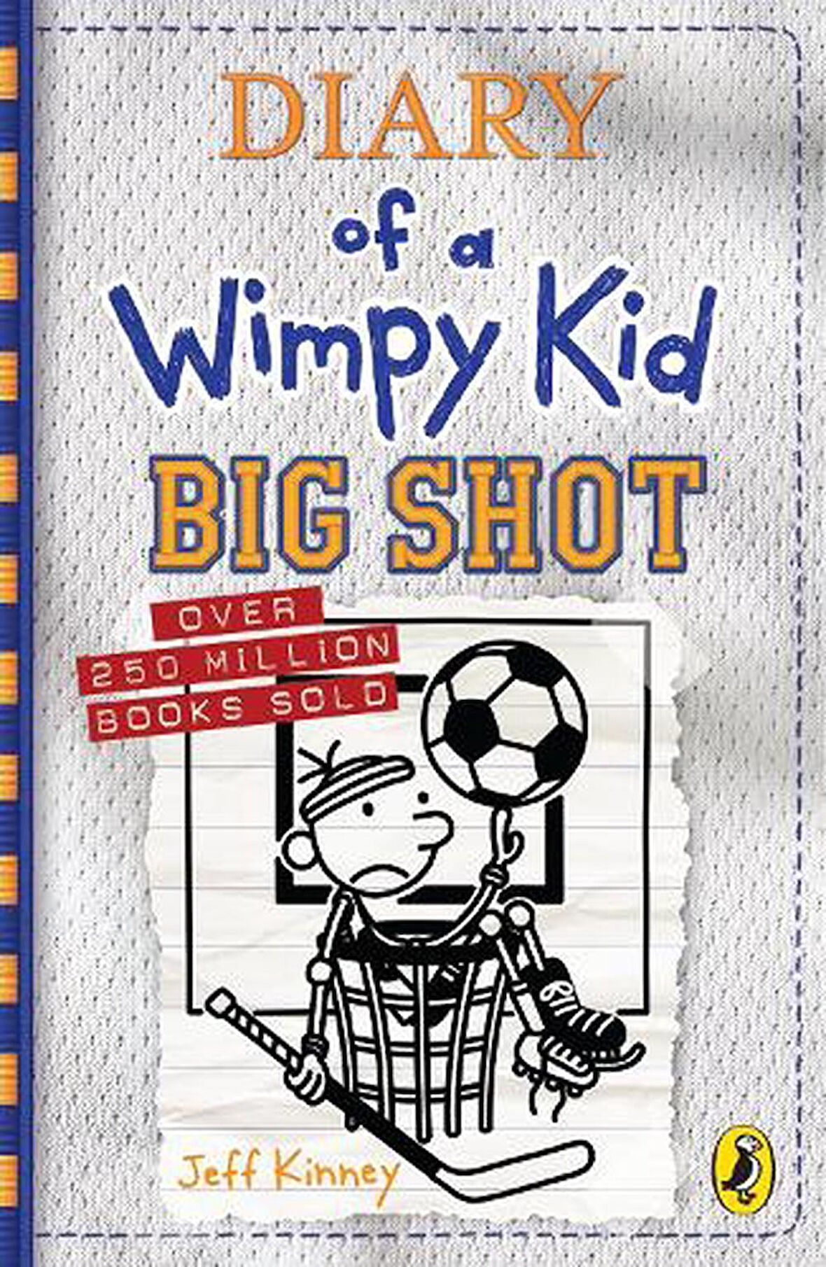 Big Shot - Diary of a Wimpy Kid - Jeff Kinney