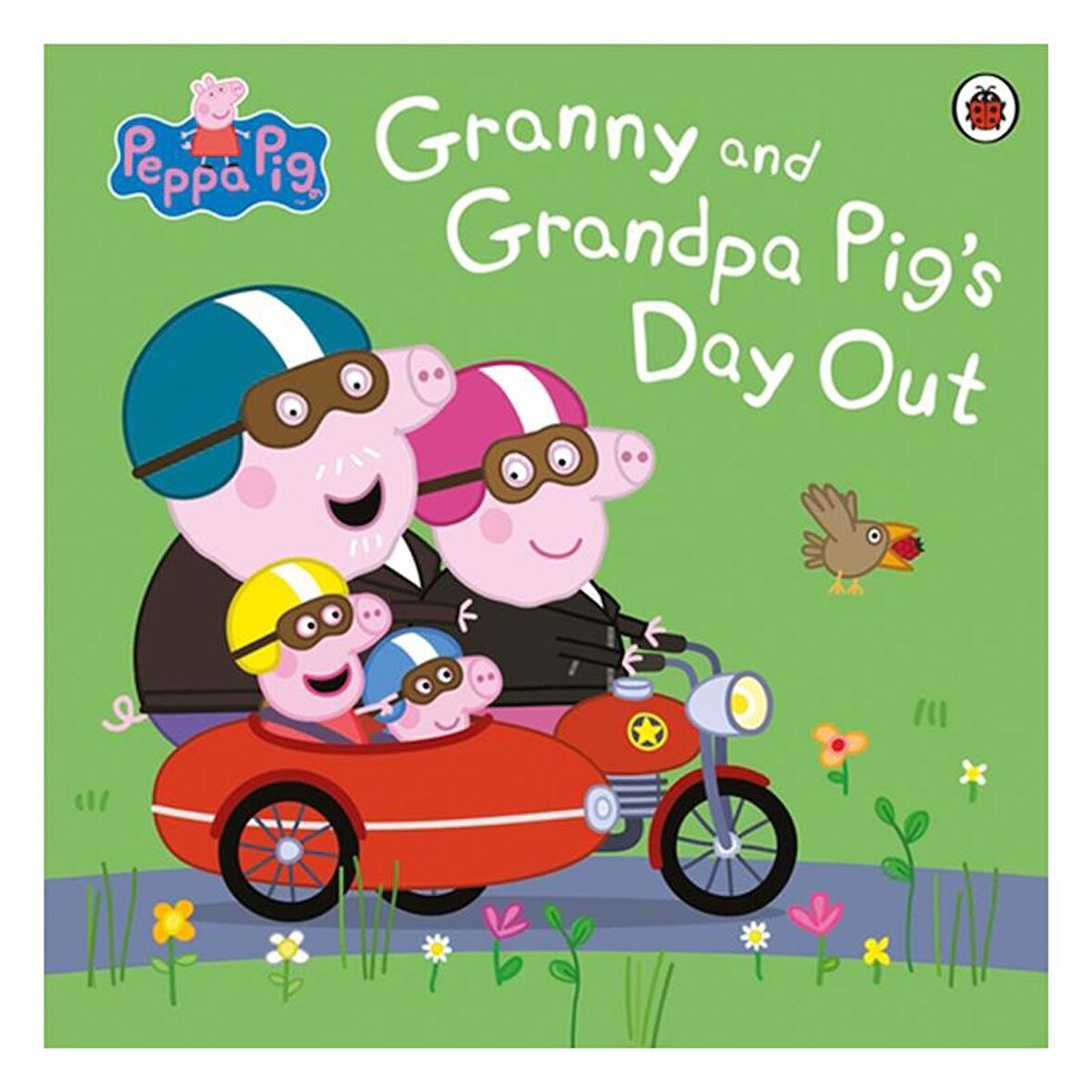 Ladybird Peppa Pig - Granny and Grandpa Pigs Day Out