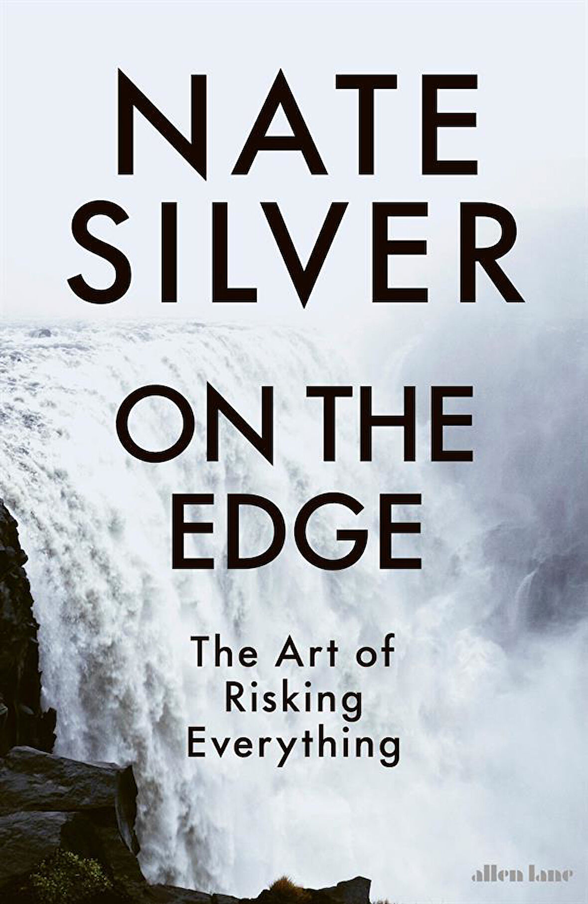 On the Edge
The Art of Risking Everything - Nate Silver