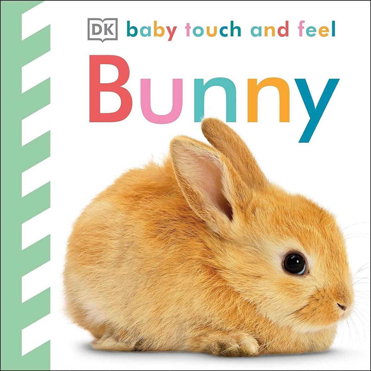 DK - Baby Touch And Feel Bunny