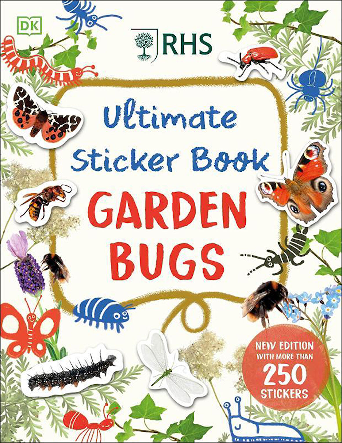 RHS Ultimate Sticker Book Garden Bugs
New Edition With More Than 250 Stickers
- Ultimate Sticker Book - Collective