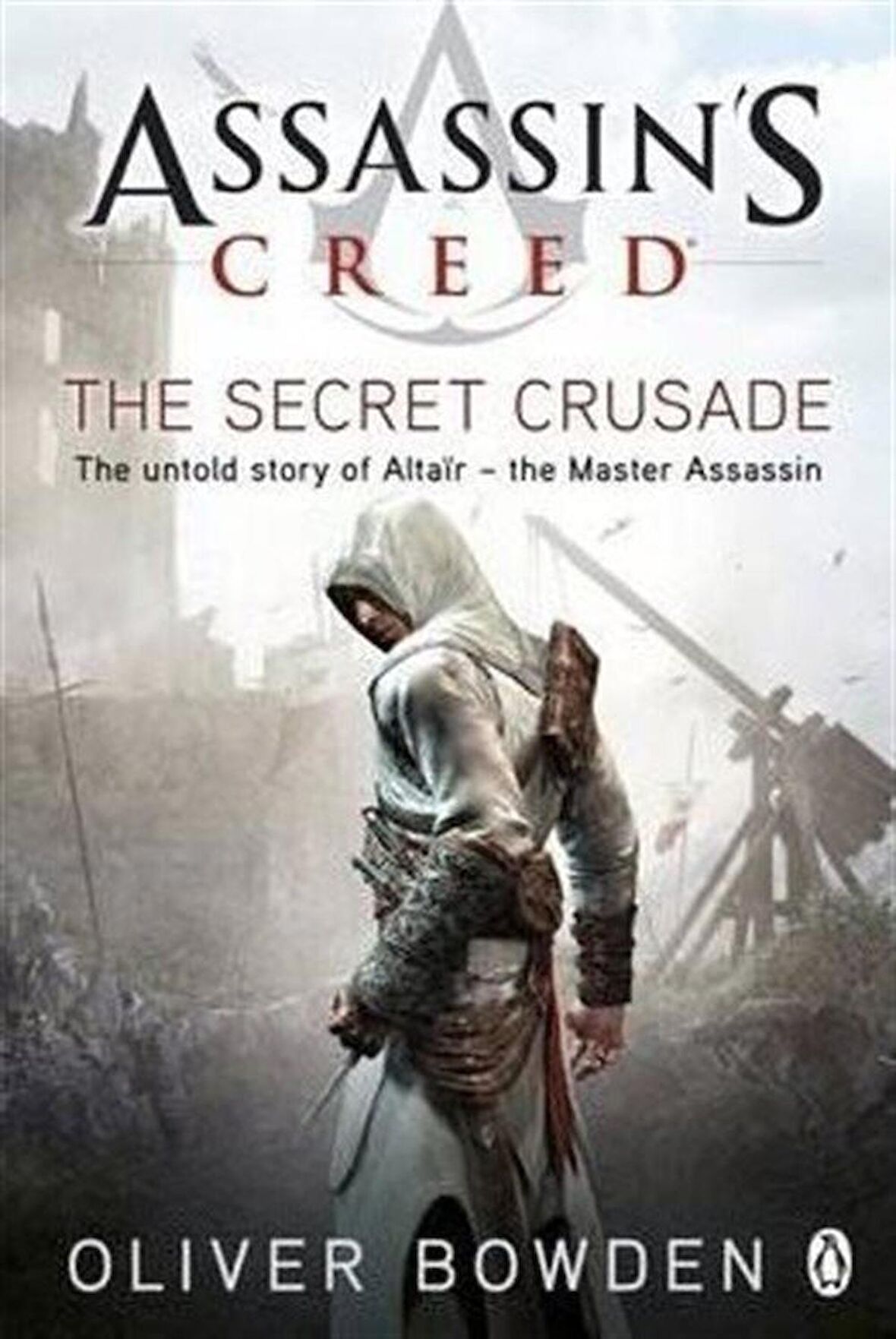 Assassin's Creed - The Secret Crusade