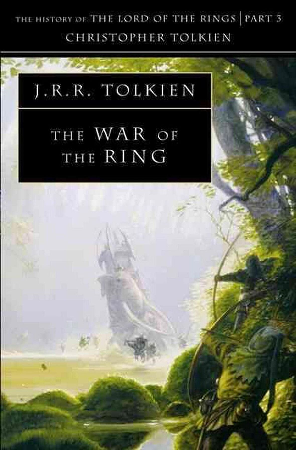 Tolkien - War of The Ring