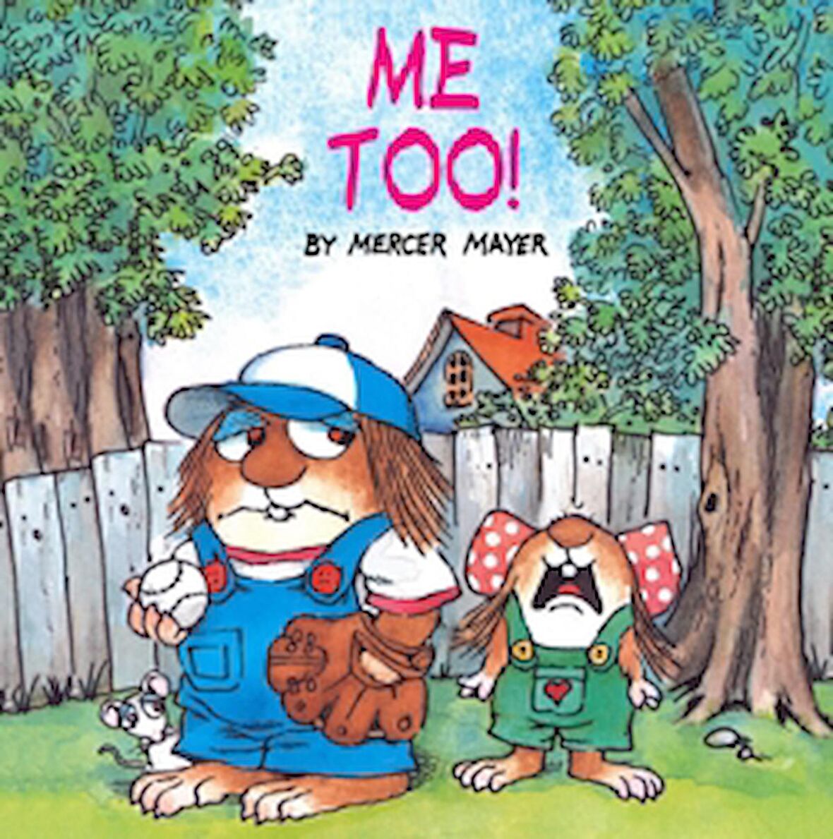 Me Too! (Little Critter)