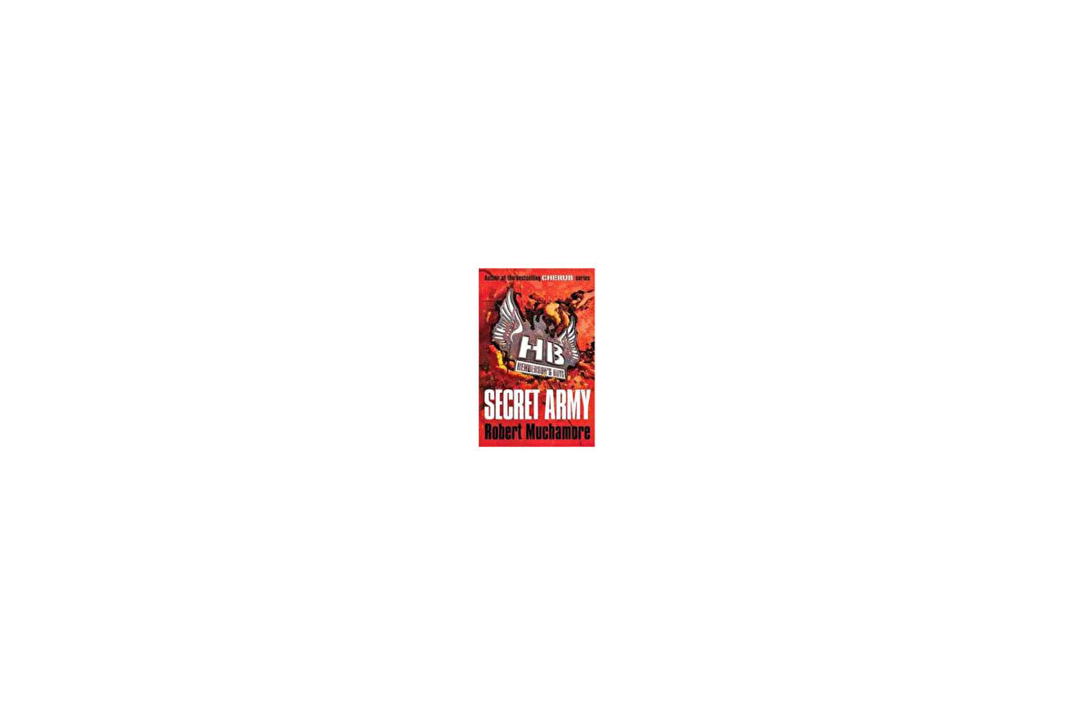Secret Army (Henderson's Boys 3) - Robert Muchamore