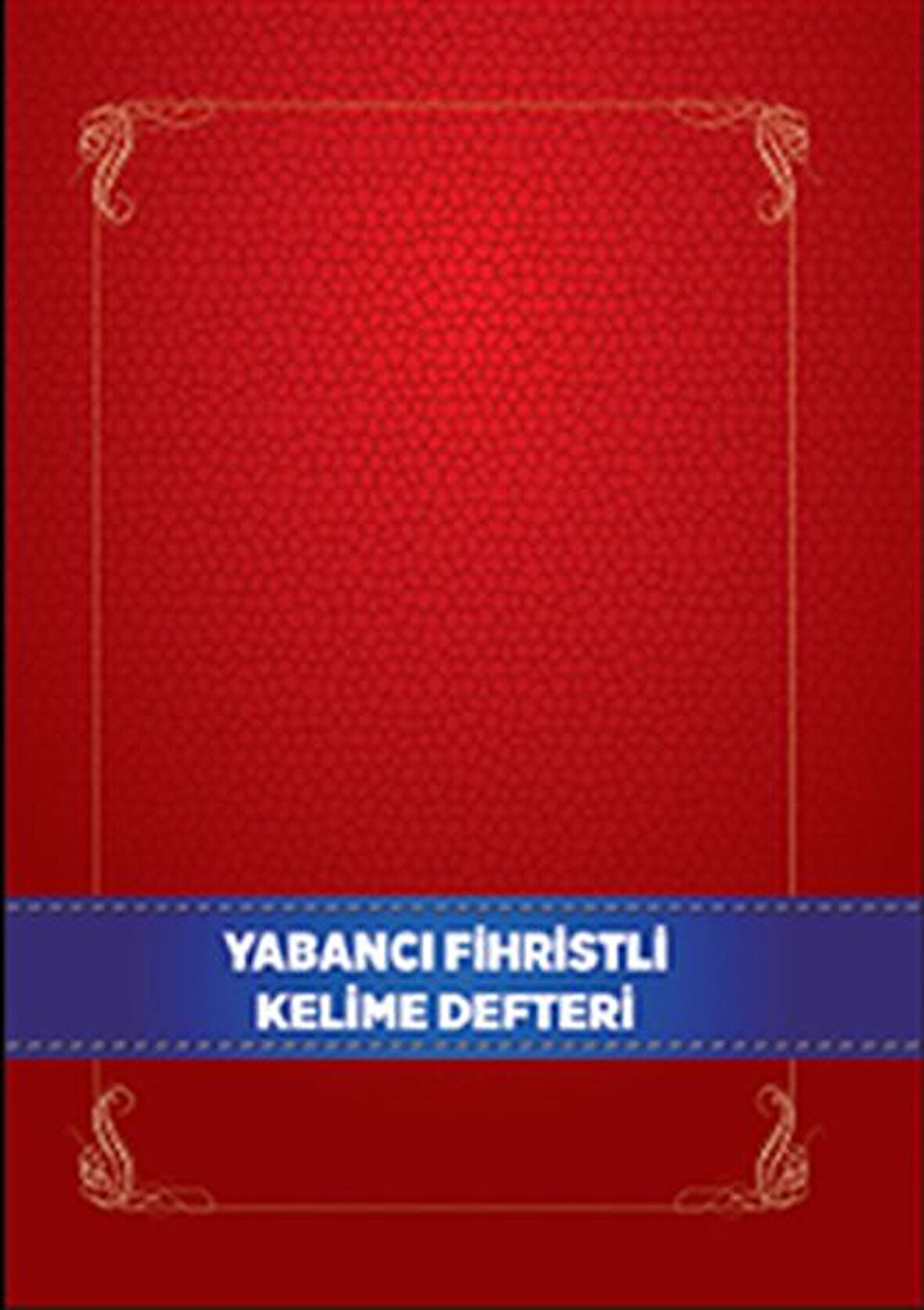 Kitap: Yabancı Dil Fihristli Kelime Defteri