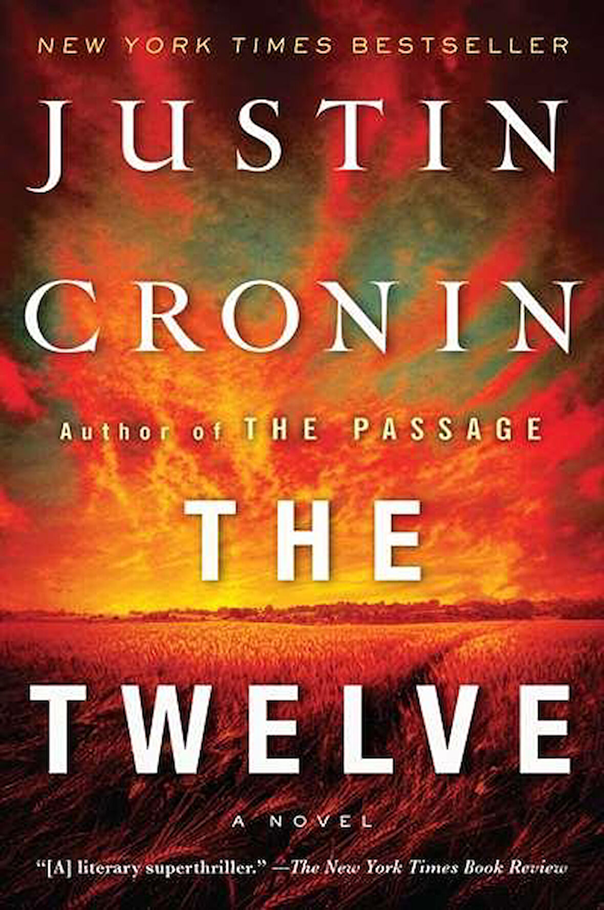 The Twelve (Book Two of The Passage Trilogy) - Justin Cronin