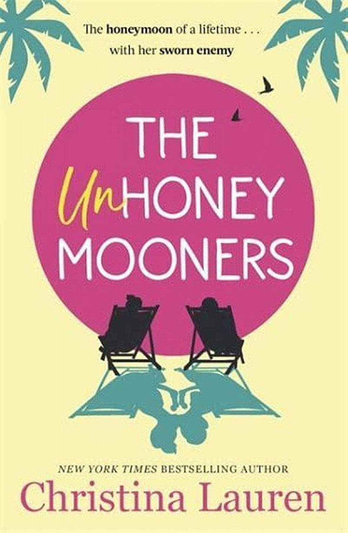The Unhoneymooners - Christina Lauren