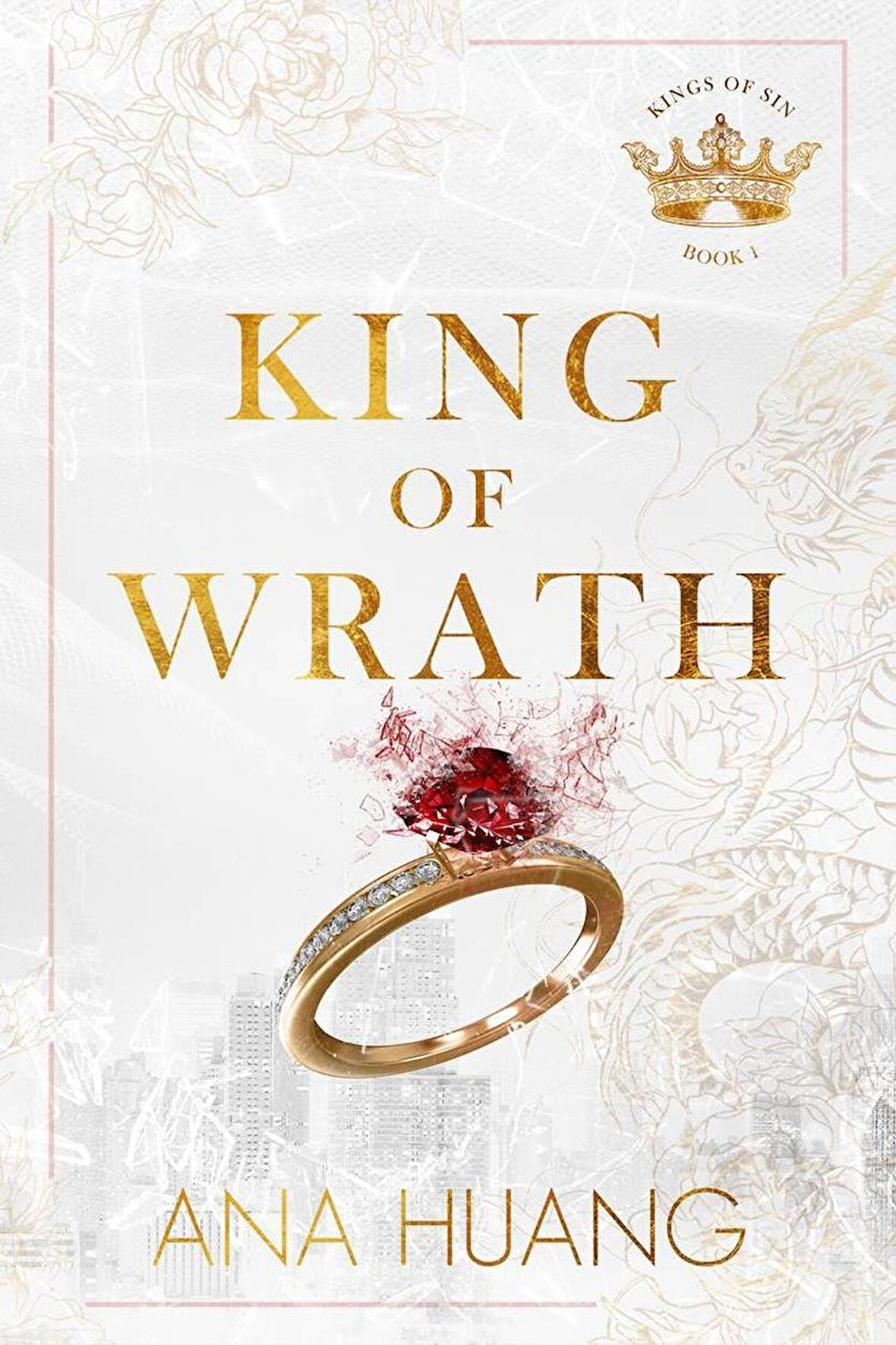 King of Wrath - King of Sin - Ana Huang