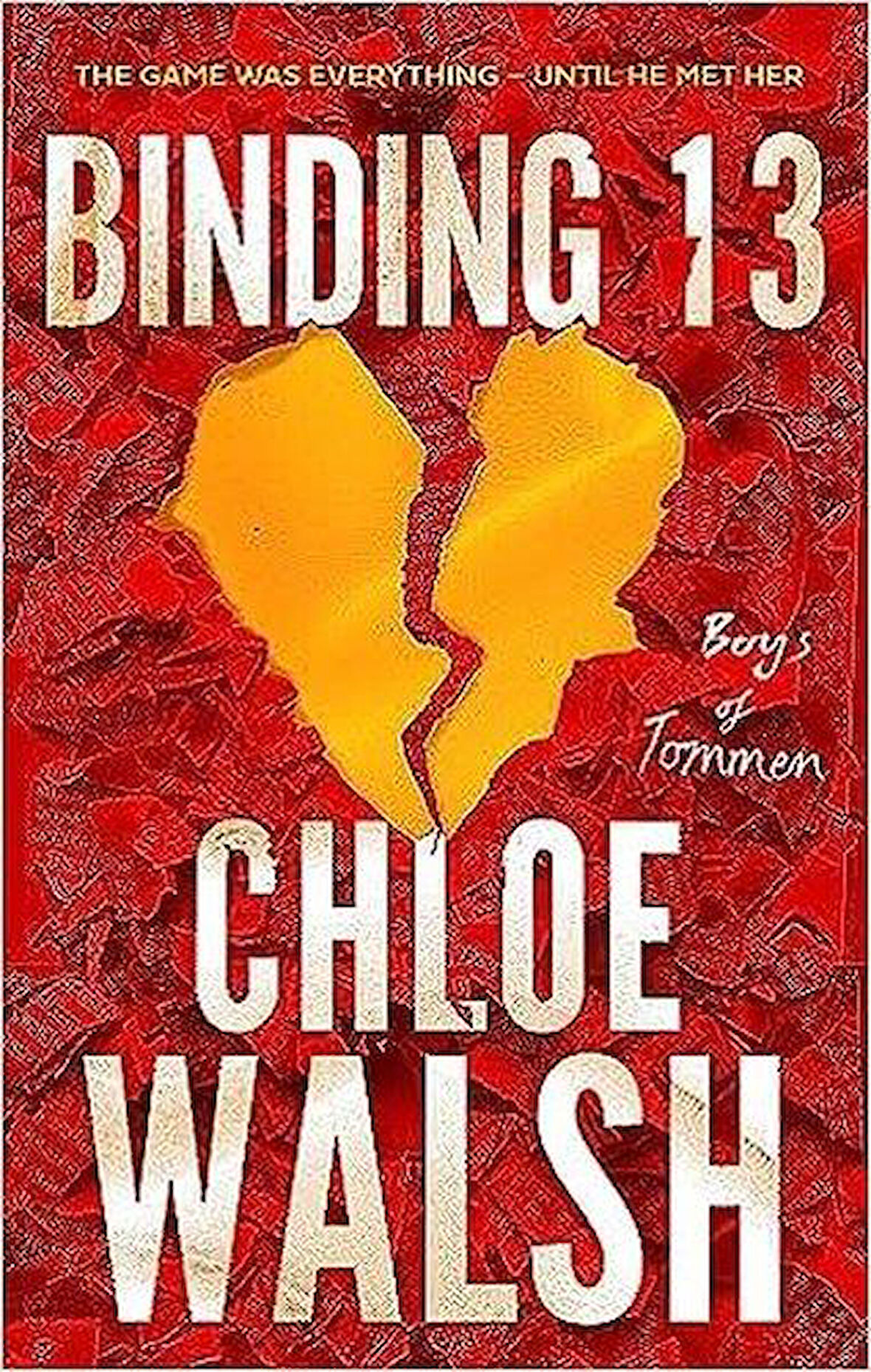 Binding 13 (The Boys Of Tommen 1) - Chloe Walsh