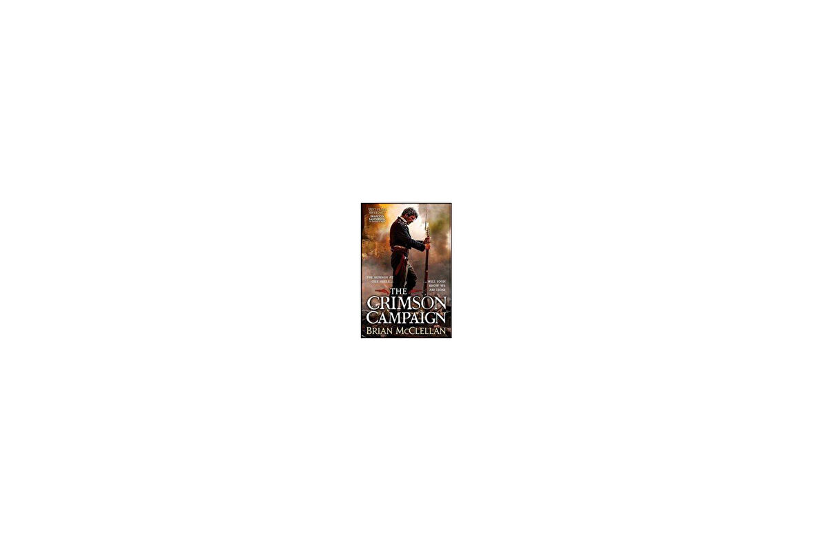 The Crimson Campaign (The Powder Mage Trilogy 2) - Brian McClellan