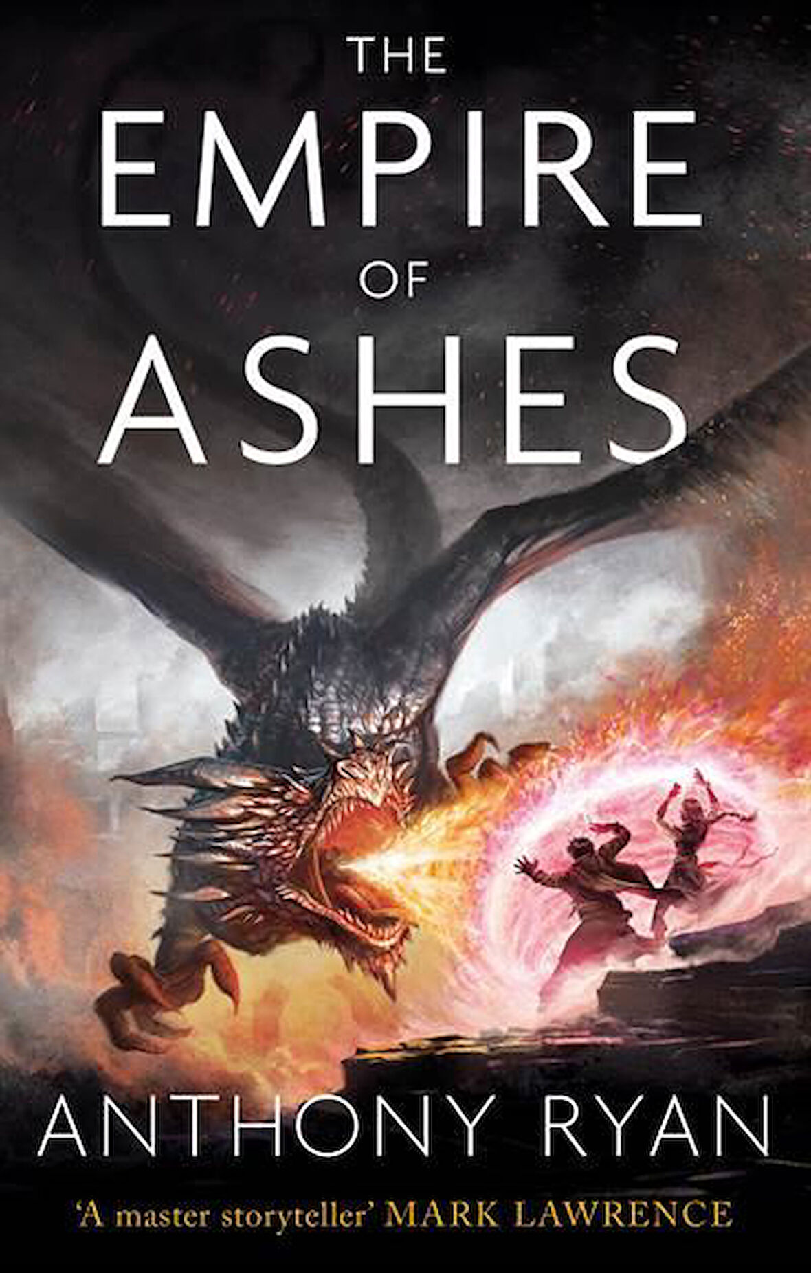 The Empire of Ashes - Anthony Ryan