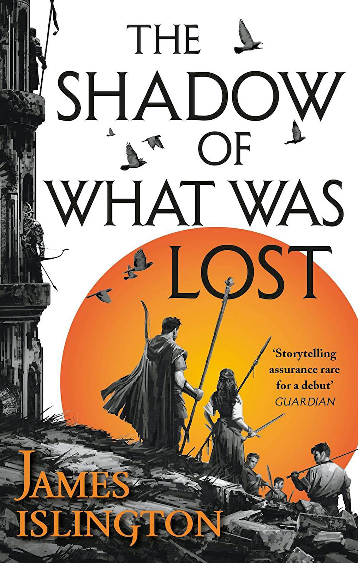 Shadow Of What Was Lost - James Islington